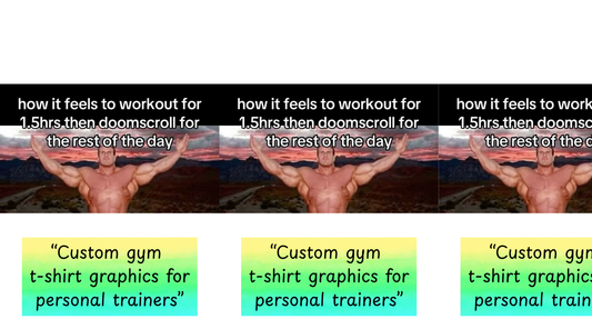 “Custom gym t-shirt graphics for personal trainers”