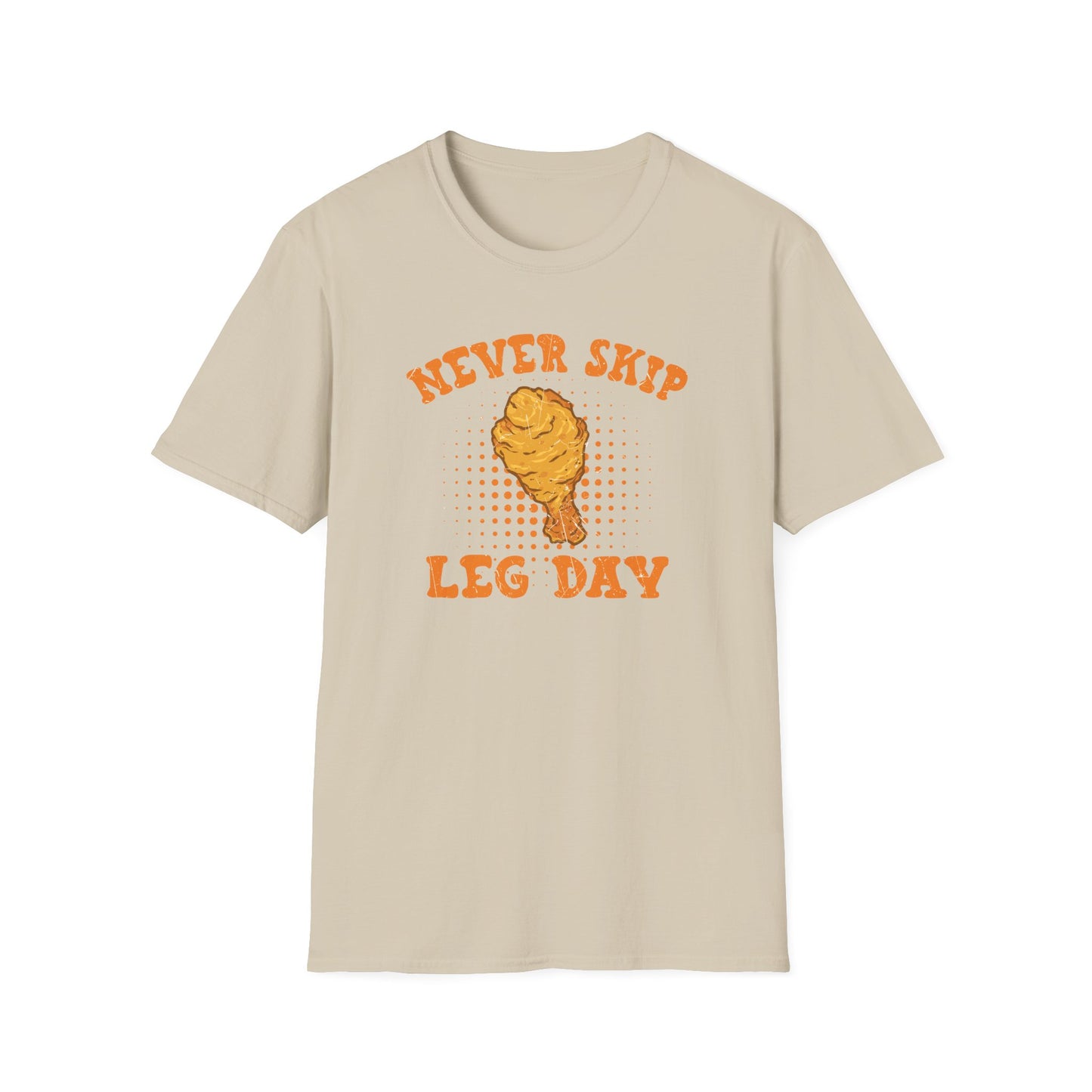 "Never Skip Leg Day" Drumstick Funny T-Shirt