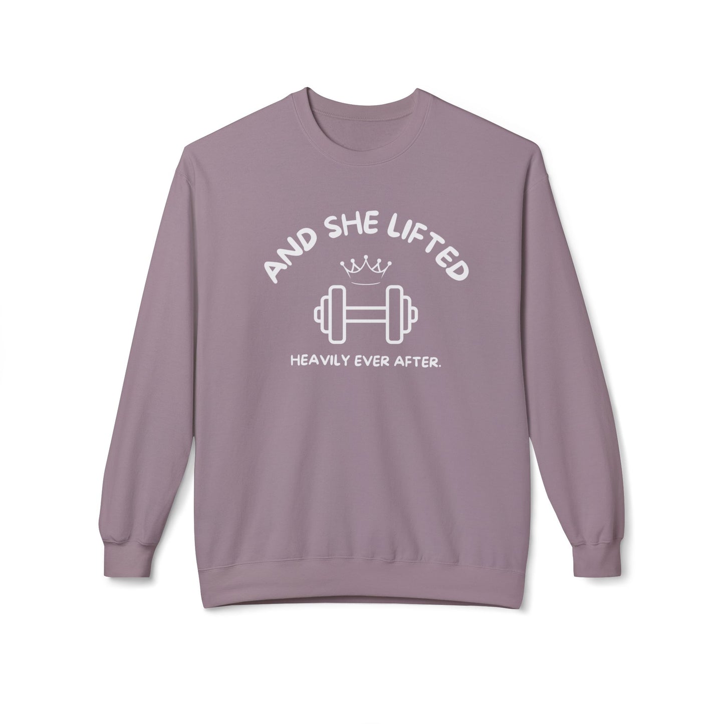 And She Lifted Heavily Ever After Hoodie