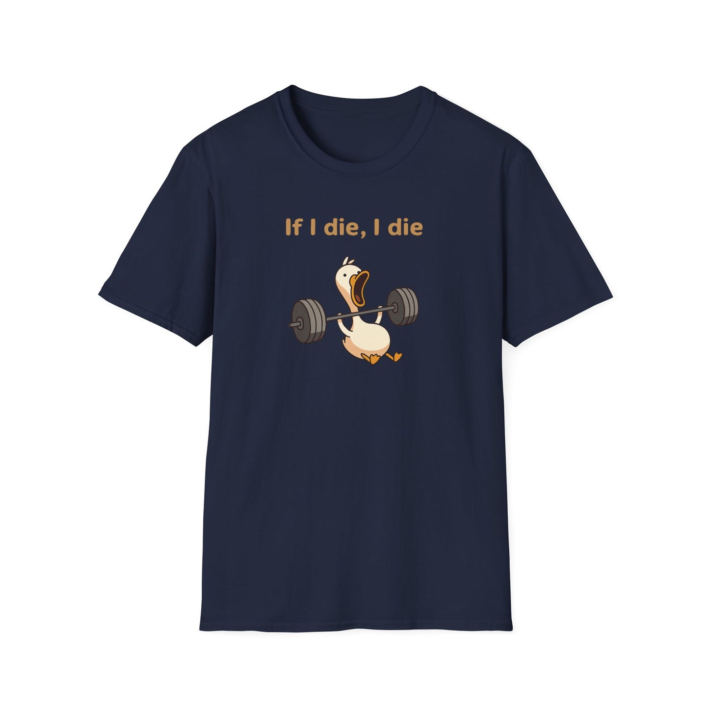If i die T-Shirt