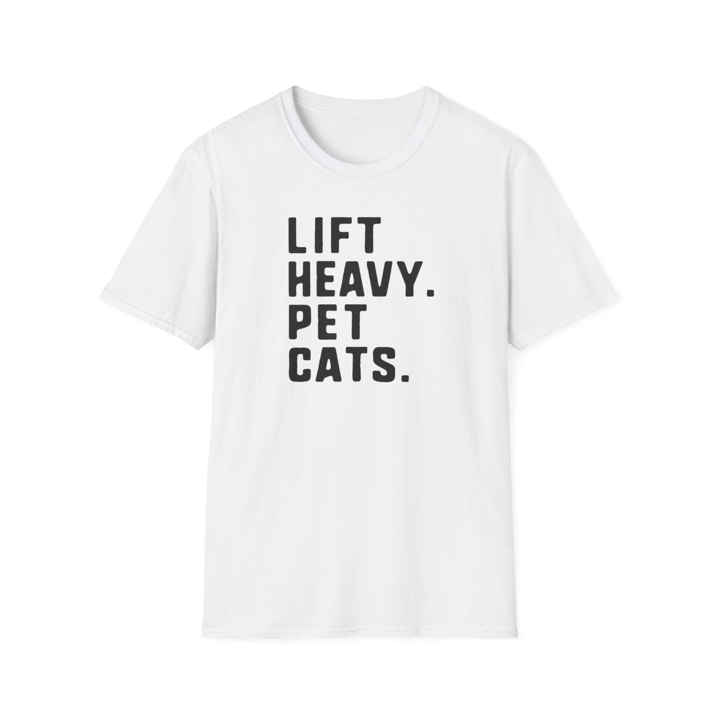 Lift Heavy Pet Cats T-Shirt