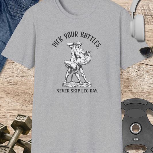 Pick Your Battles T-Shirt