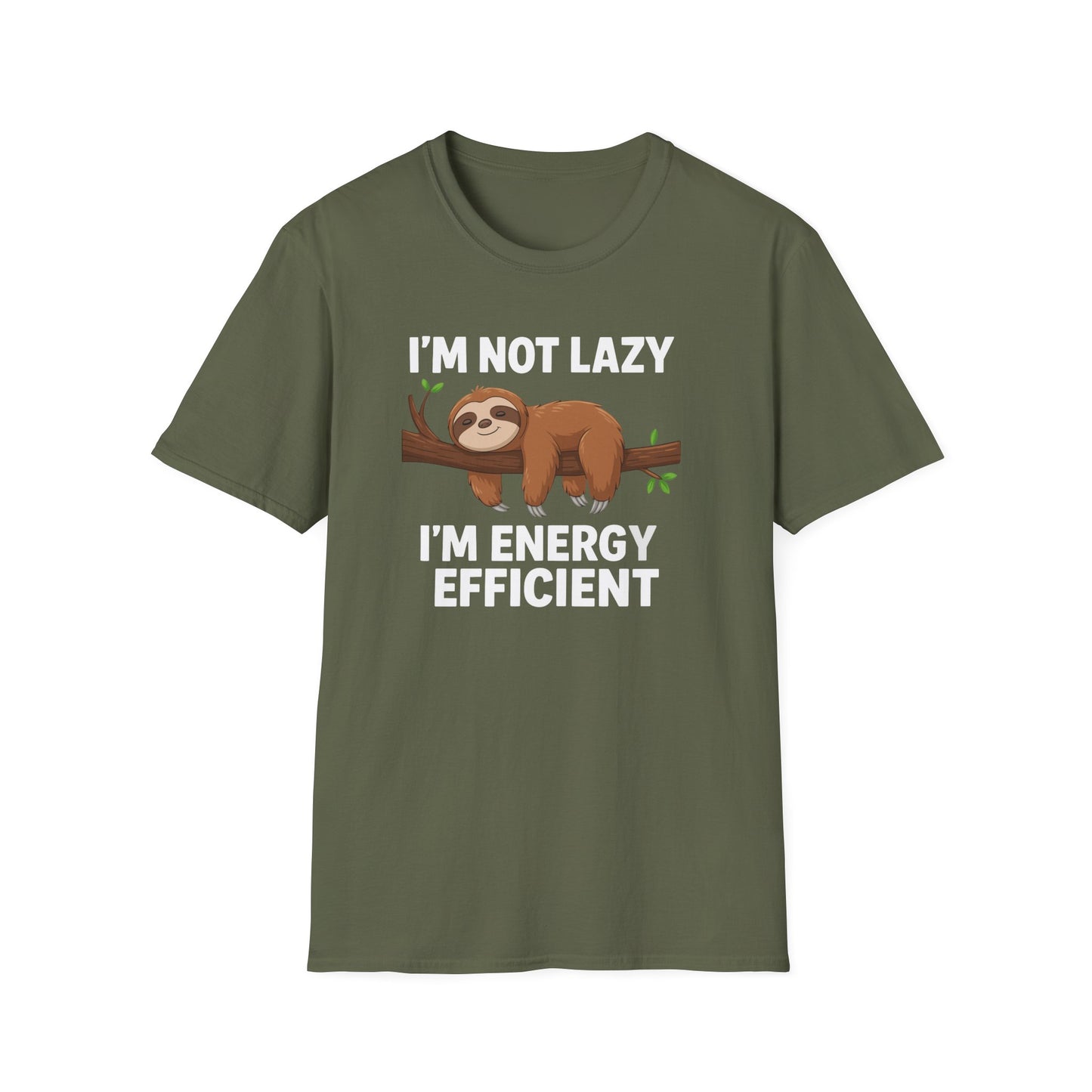 Funny Sloth I'm Not Lazy, I'm Energy EFFICIENT T-Shirt
