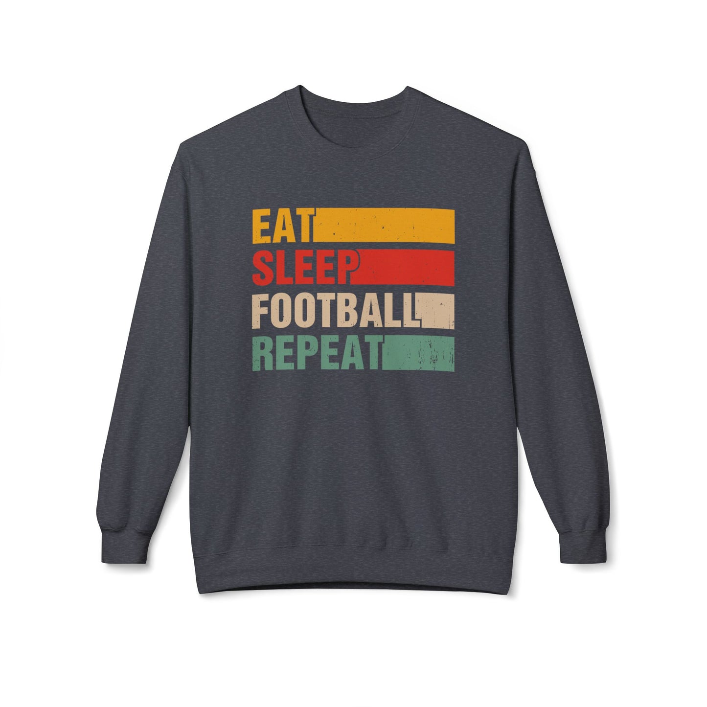 Eat Sleep Football Repeat Sweatshirt