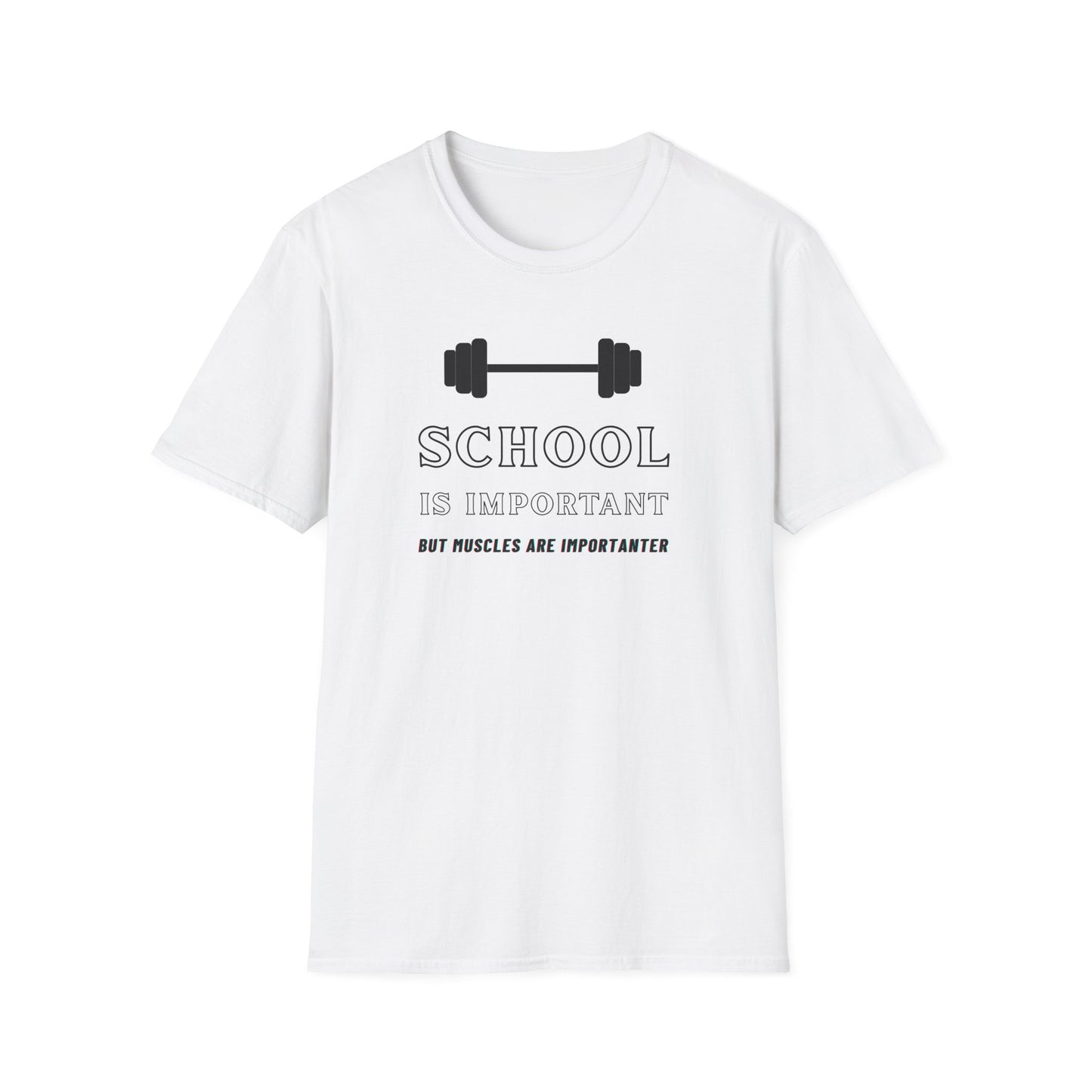 "School is Important, But Muscles are Importanter" Fitness Memes T-Shirt