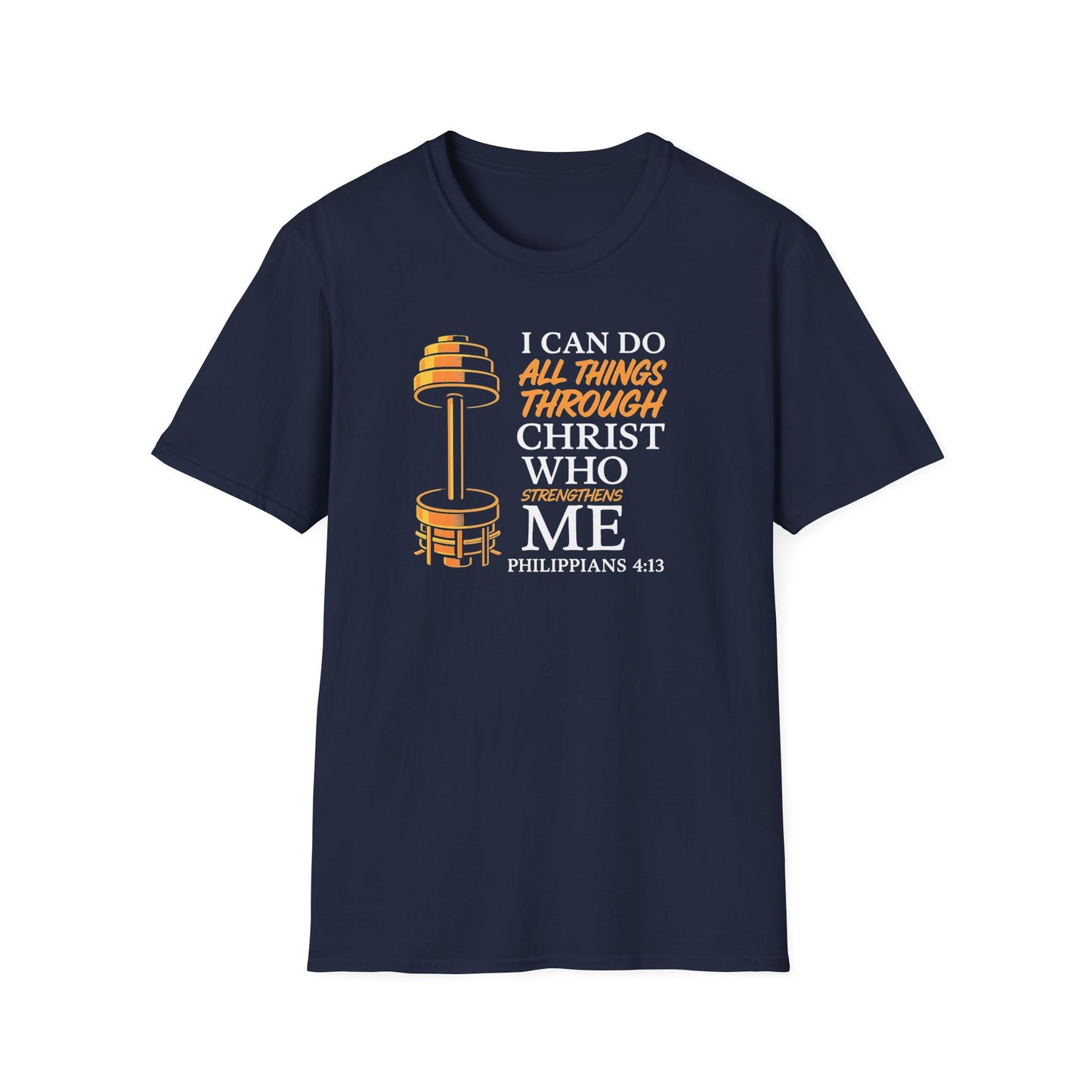 'I Can Do All Things Through Christ Who Strengthens Me' WeightLift T-Shirt