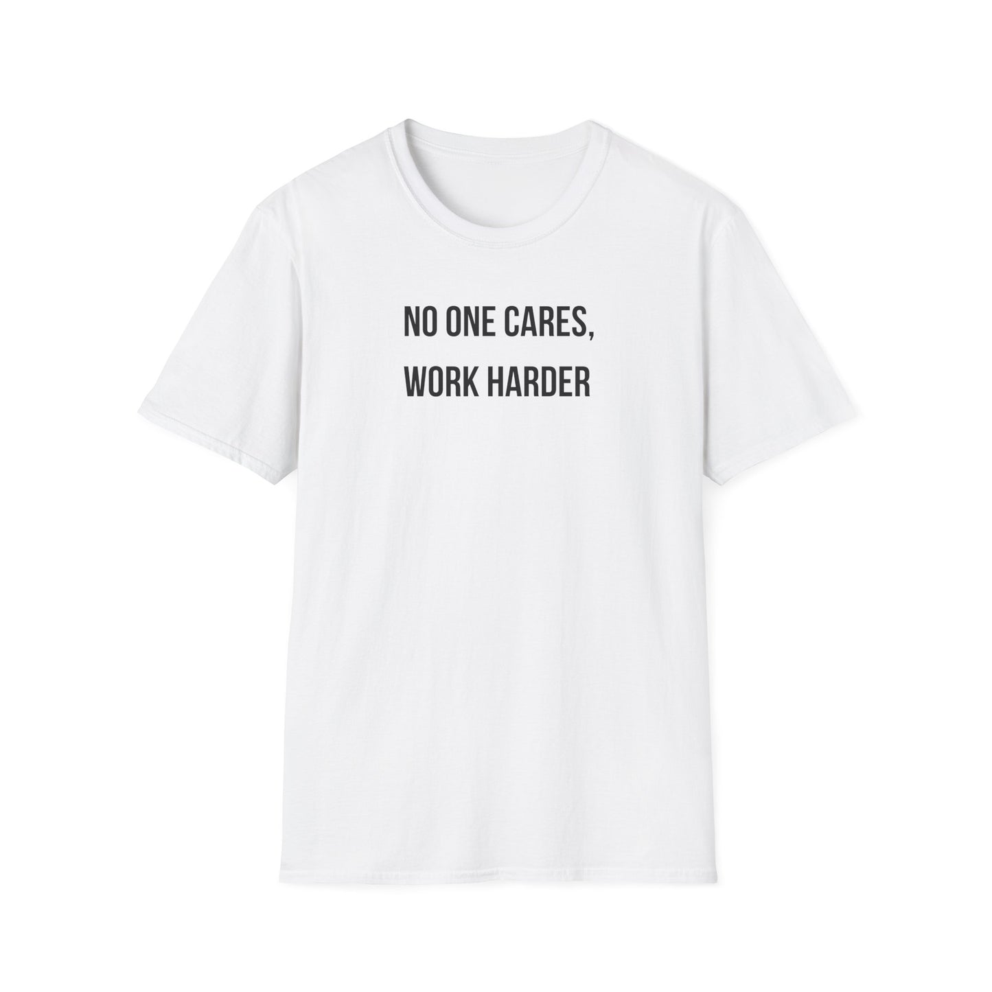 "Work Harder" T-Shirt
