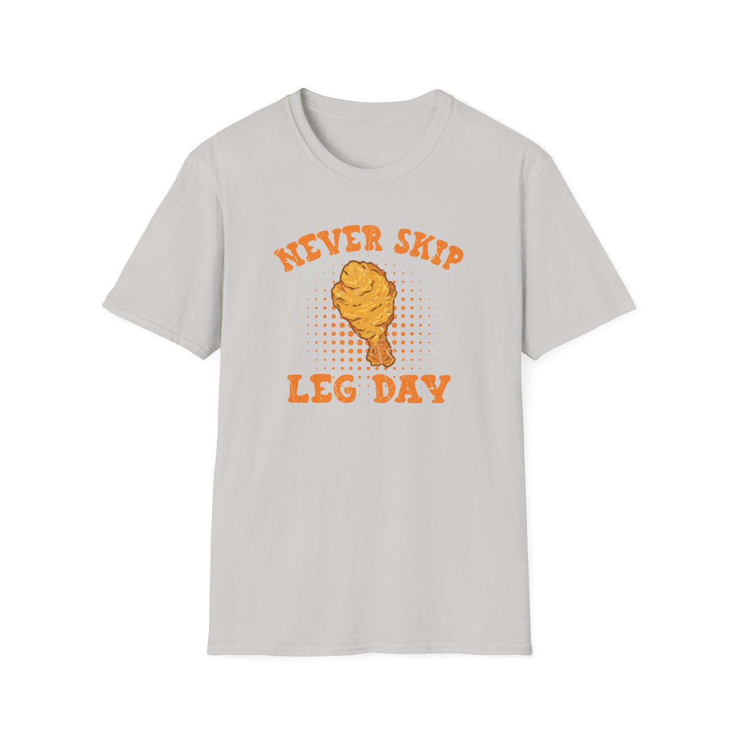 "Never Skip Leg Day" Drumstick Funny T-Shirt