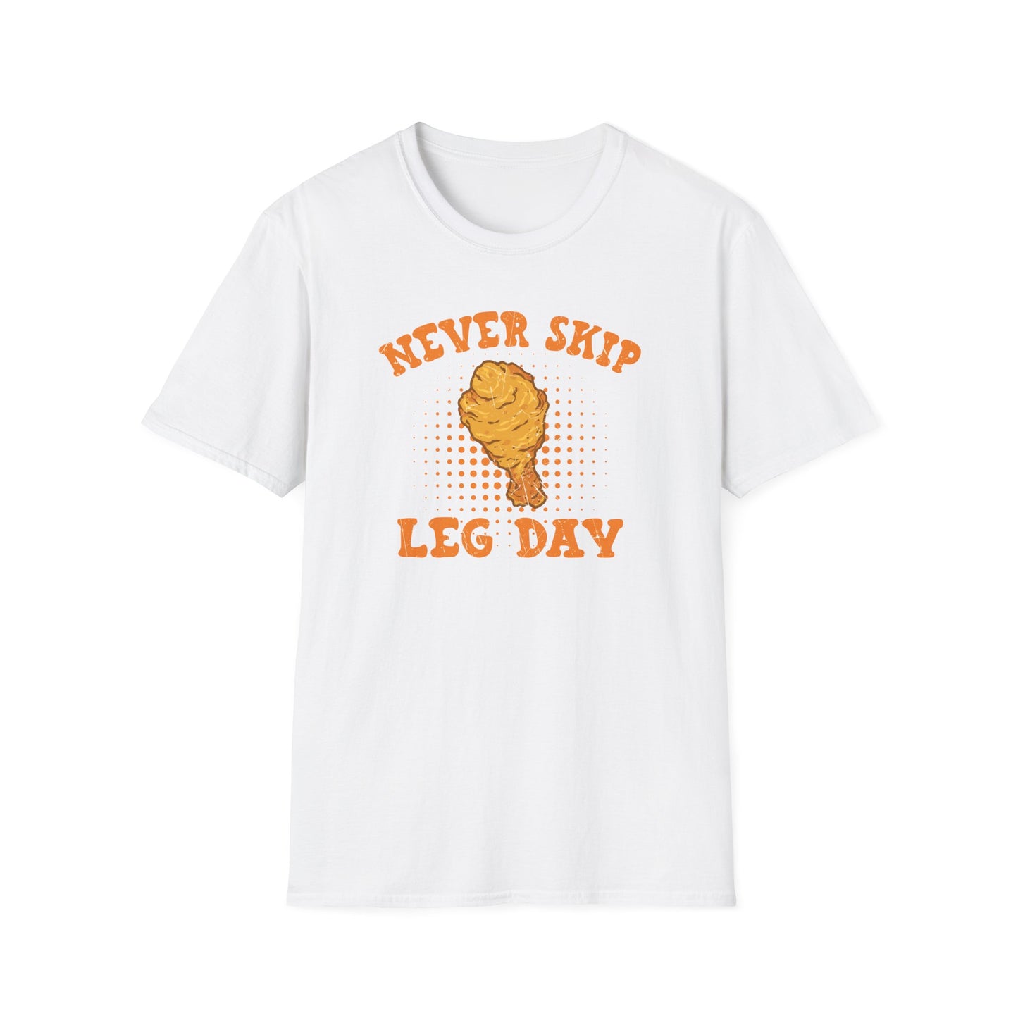 "Never Skip Leg Day" Drumstick Funny T-Shirt