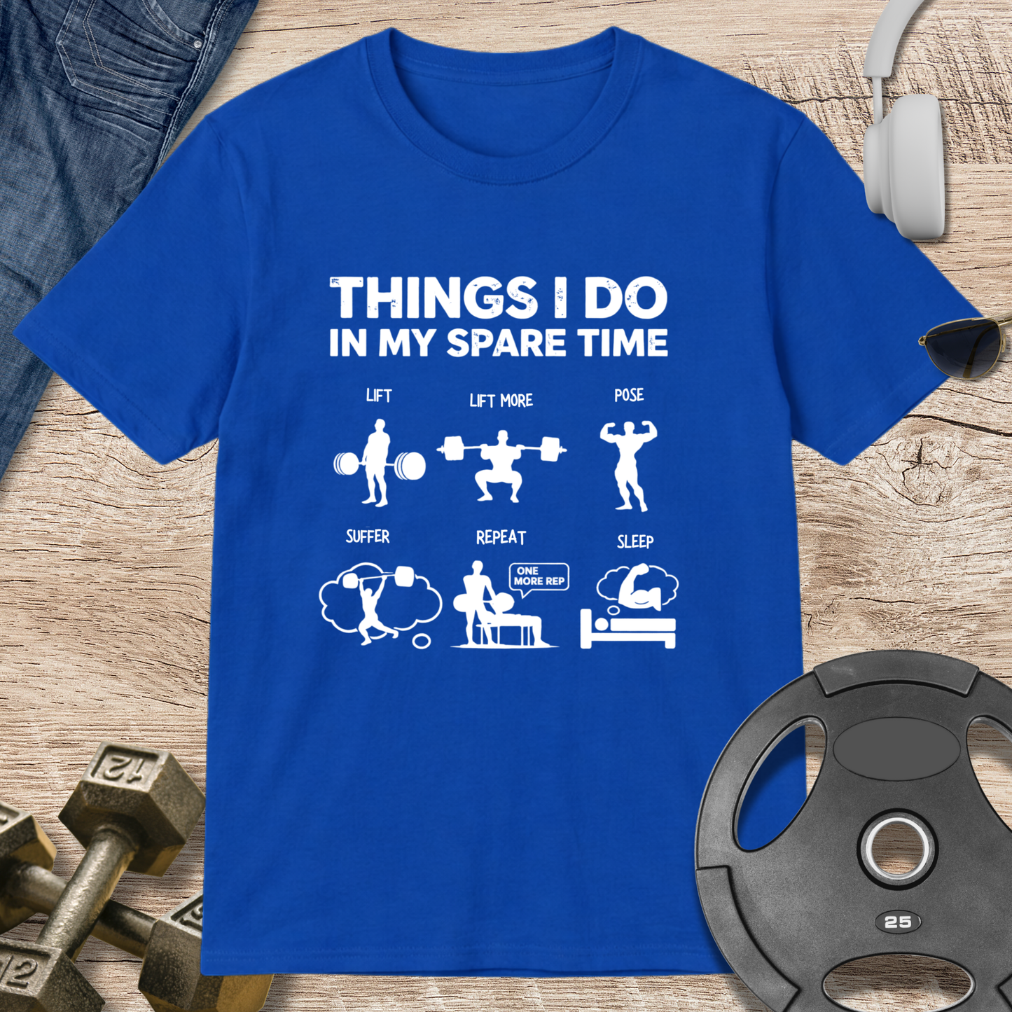 Things I Do T-Shirt