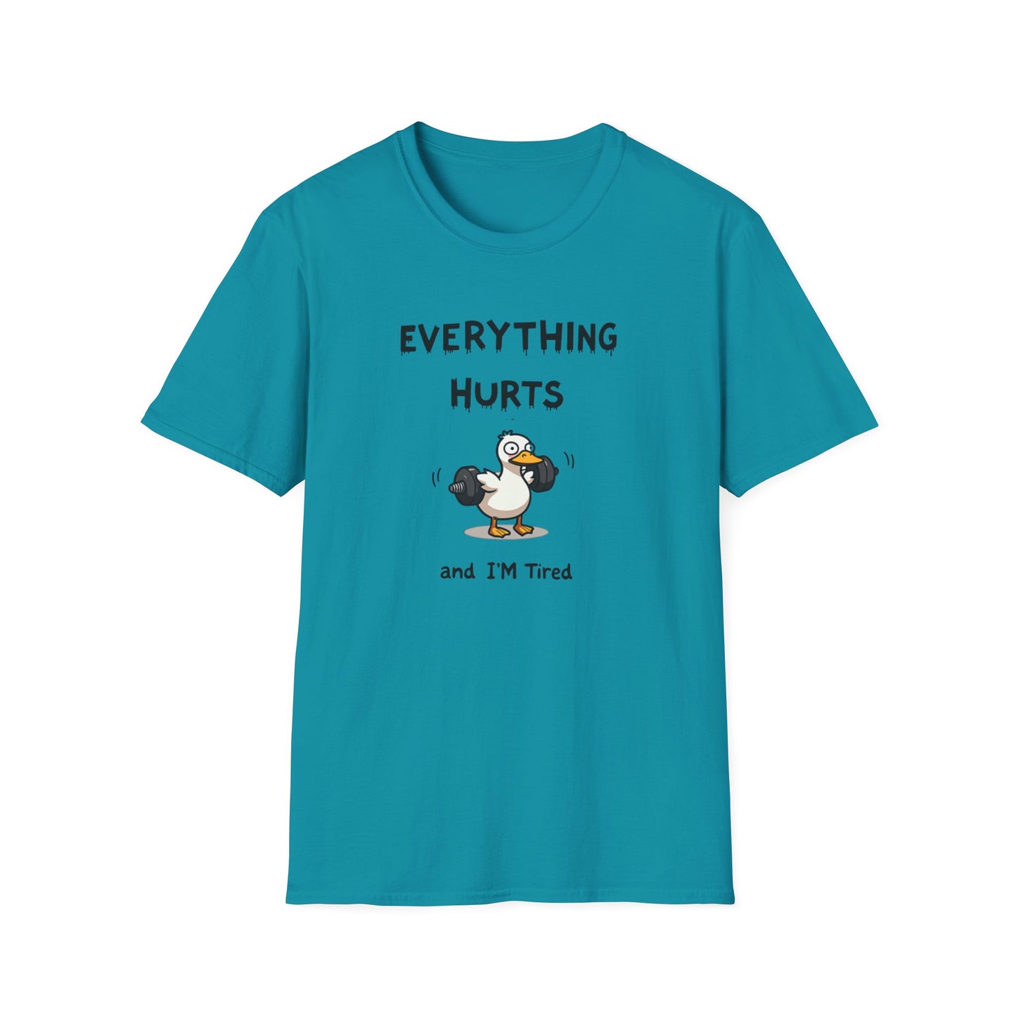 Everything Hurts And I'm Hungry Funny Meme Goose T-Shirt
