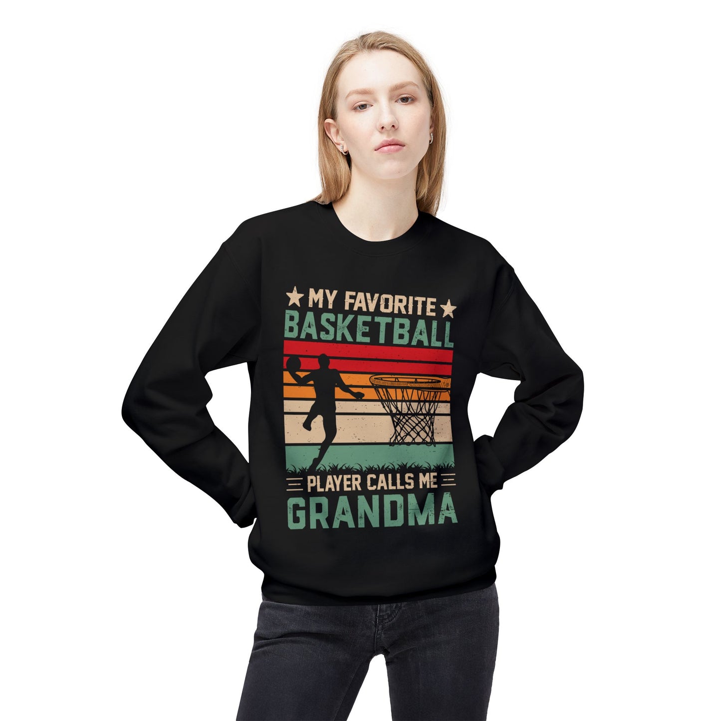 My Favourite Basketball Player Calls Me GRANDMA funny Sweatshirt