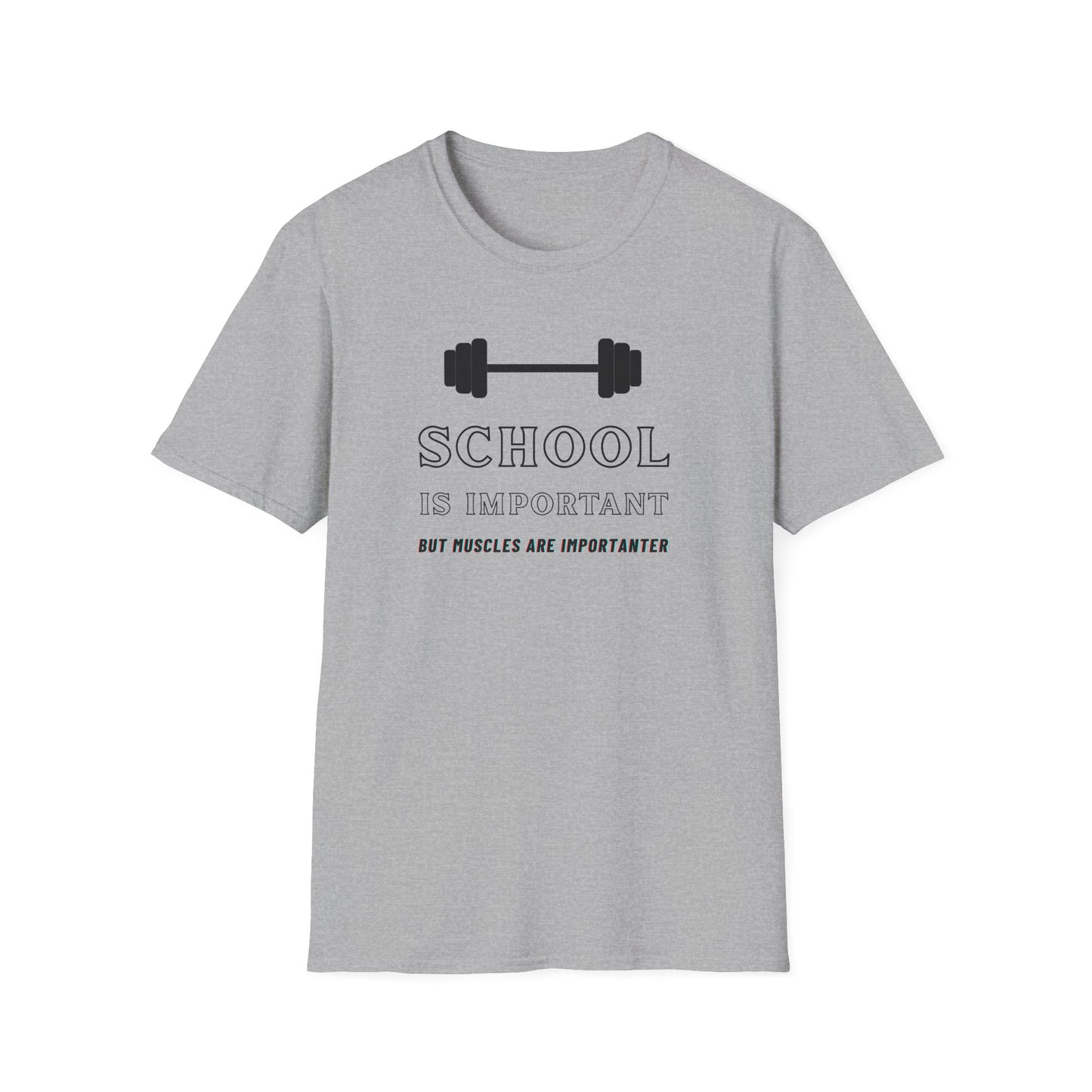 "School is Important, But Muscles are Importanter" Fitness Memes T-Shirt