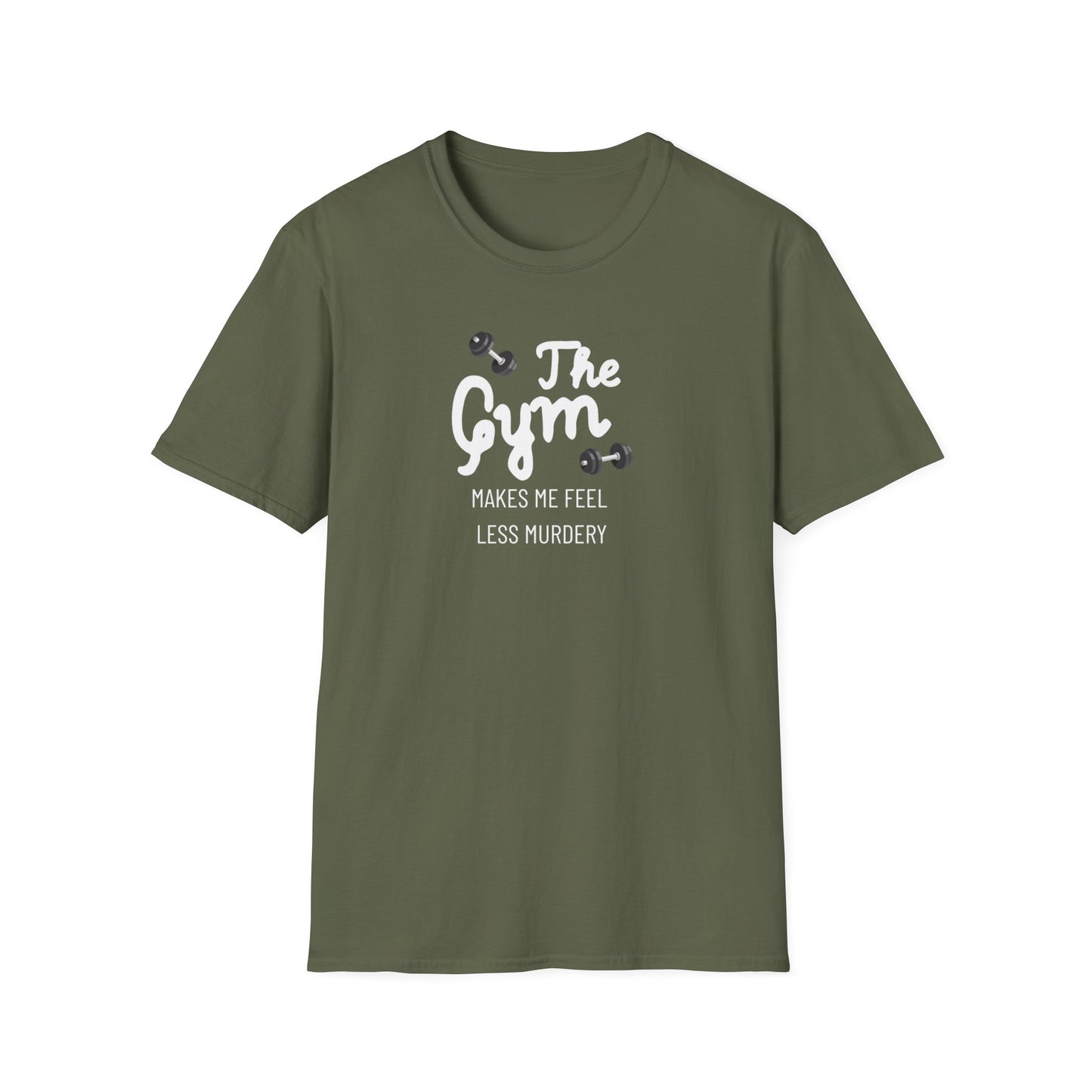 'The Gym Makes Me Feel Less Murdery' T-Shirt