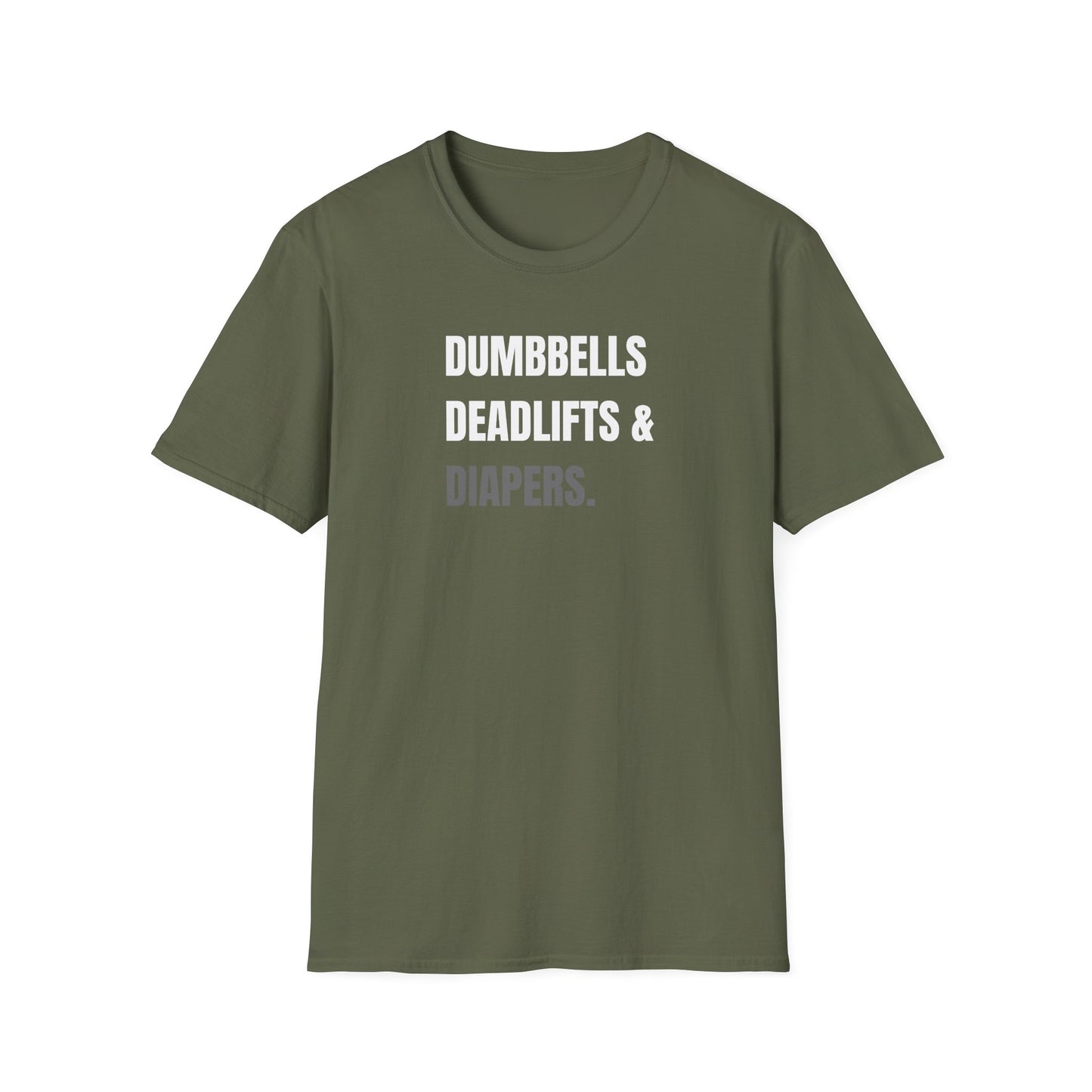 Dumbbells, Deadlifts & Diapers T-Shirt