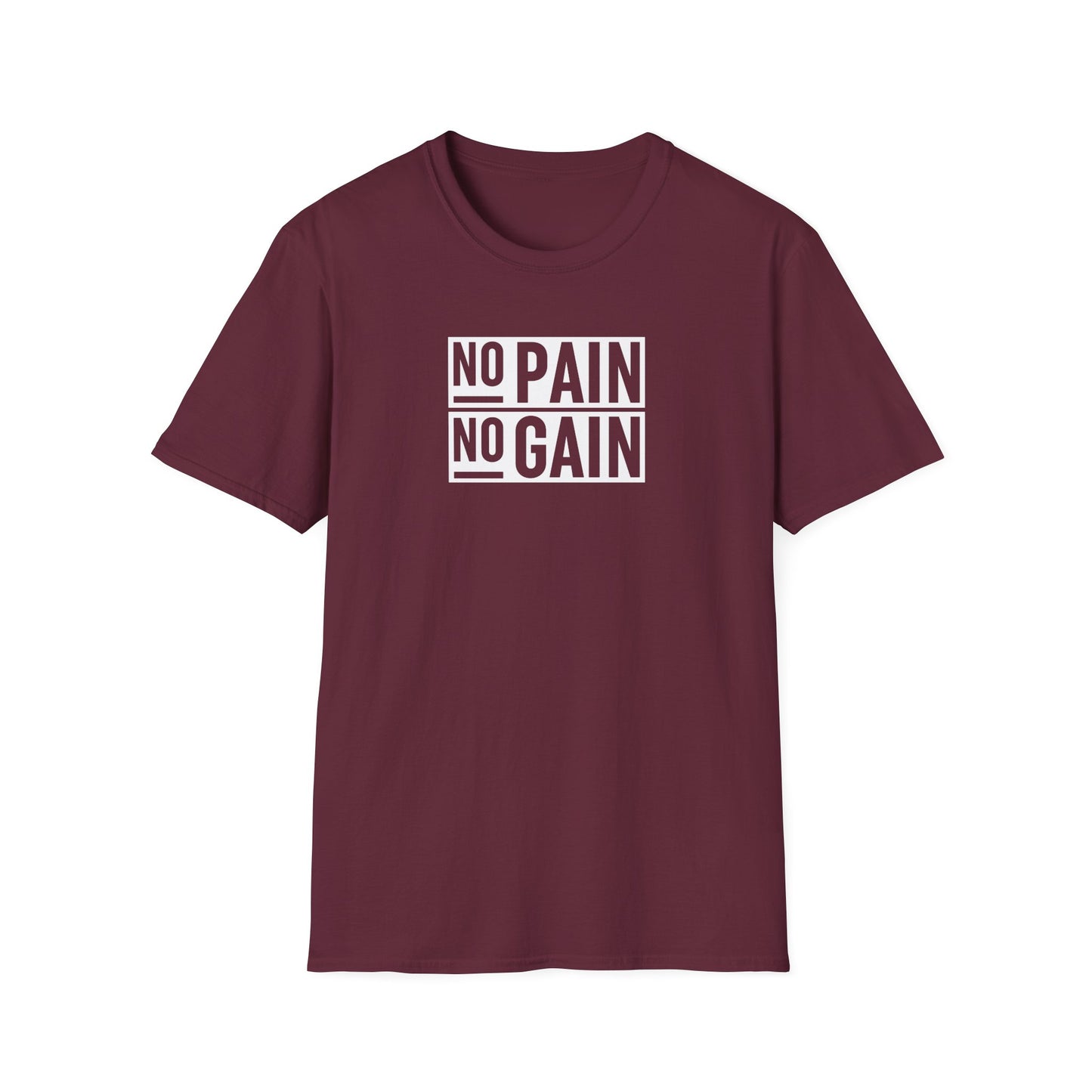No Pain No Gain T-Shirt