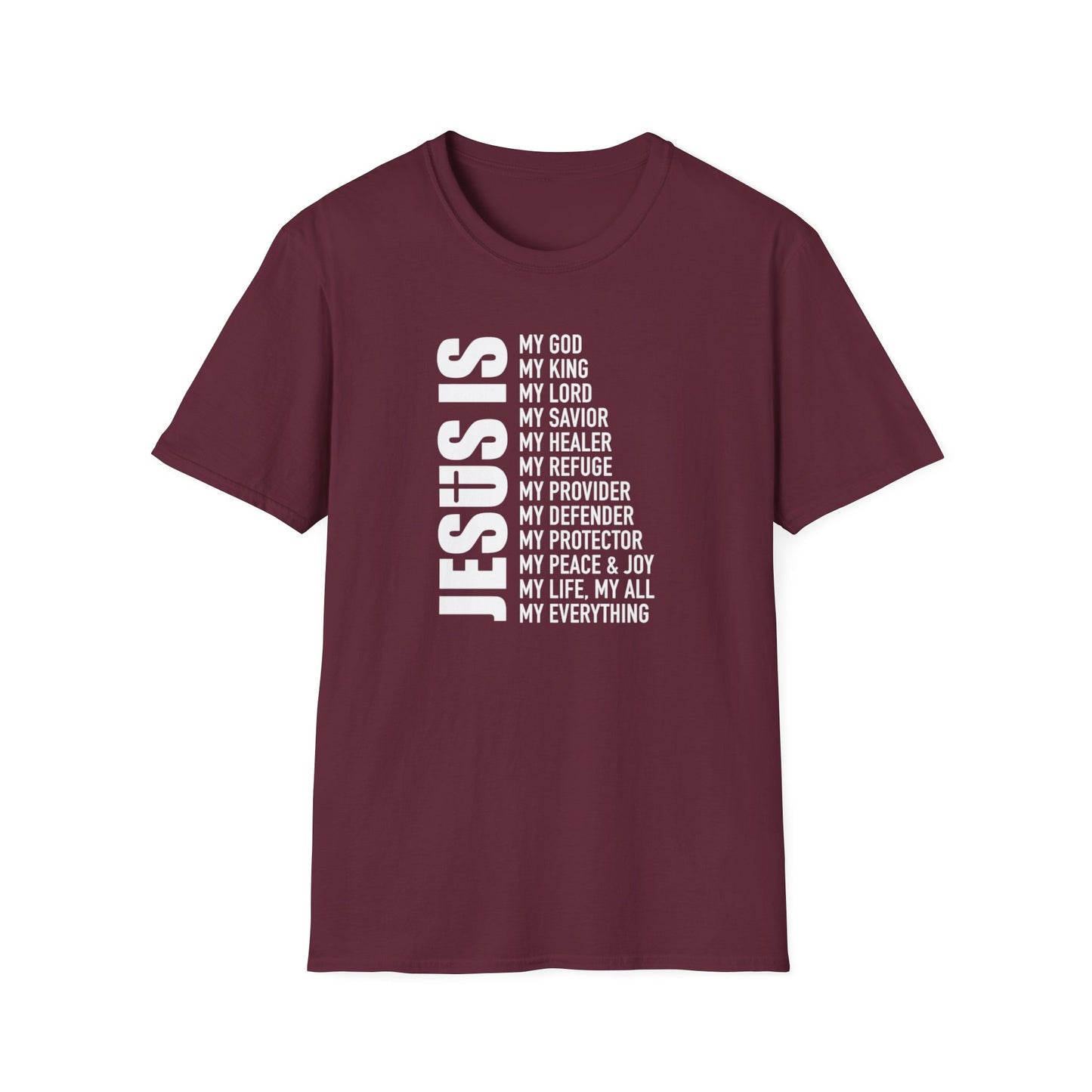 Faith Jesus Is Everything T-Shirt