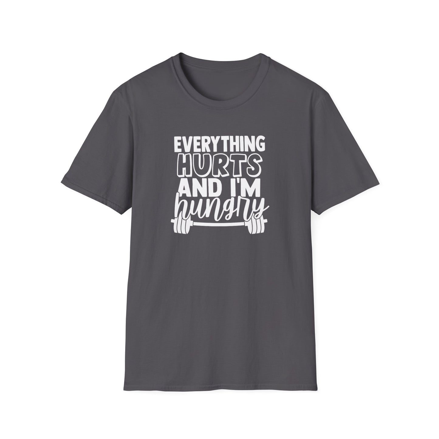 Hurts and Hungry T-Shirt