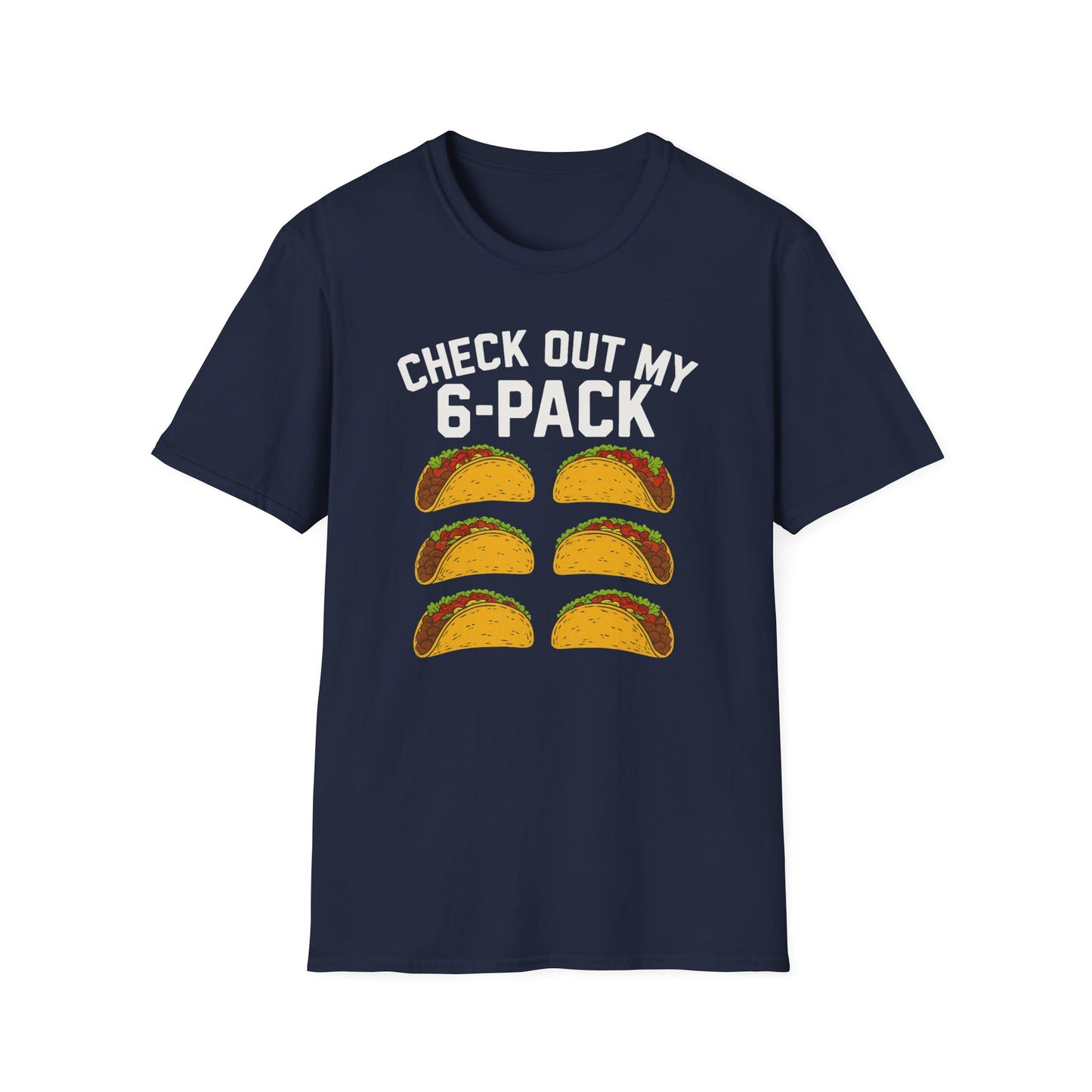 Funny Taco 6-Pack Unisex Softstyle T-Shirt