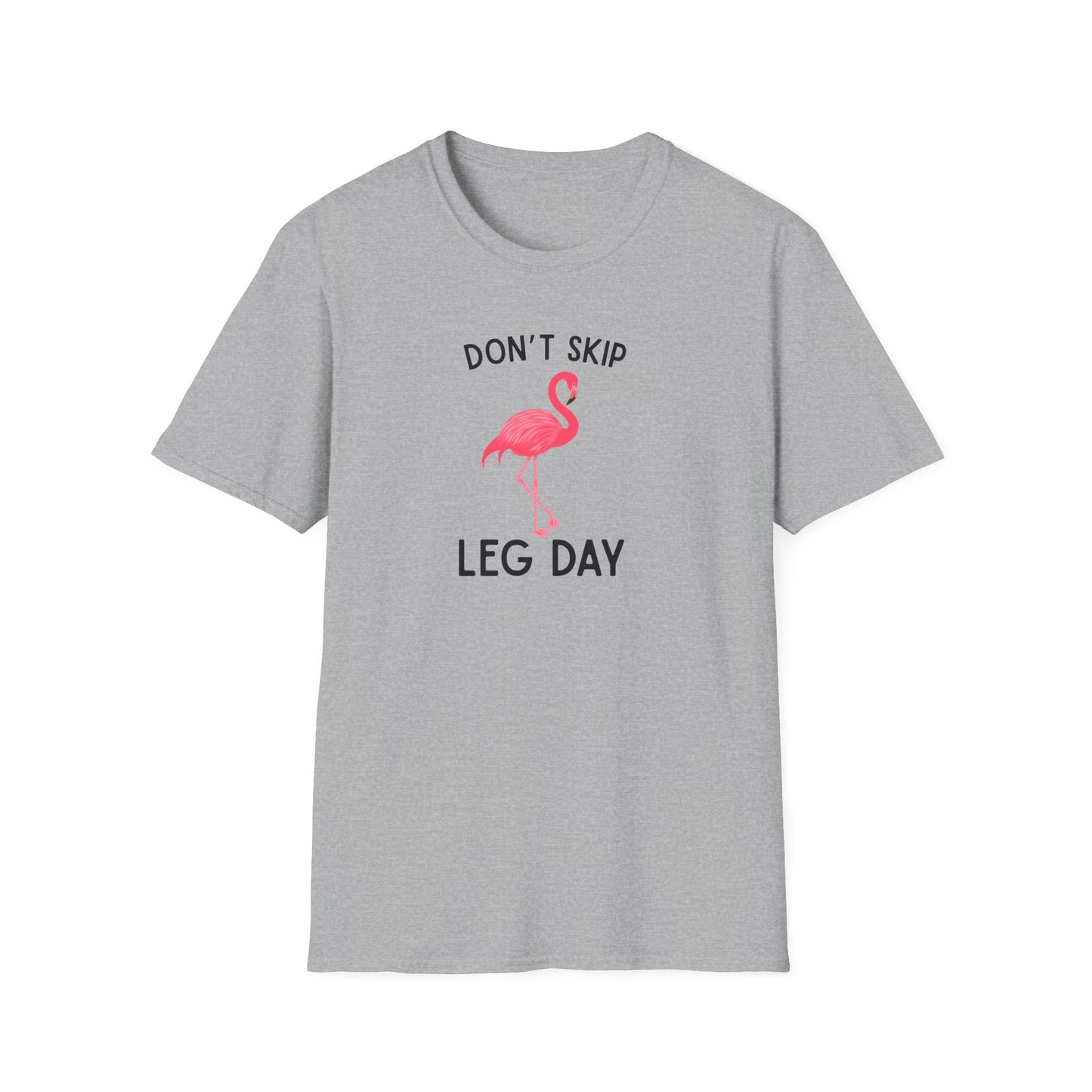 Don't Skip Leg Day with Flamingo Funny T-Shirt