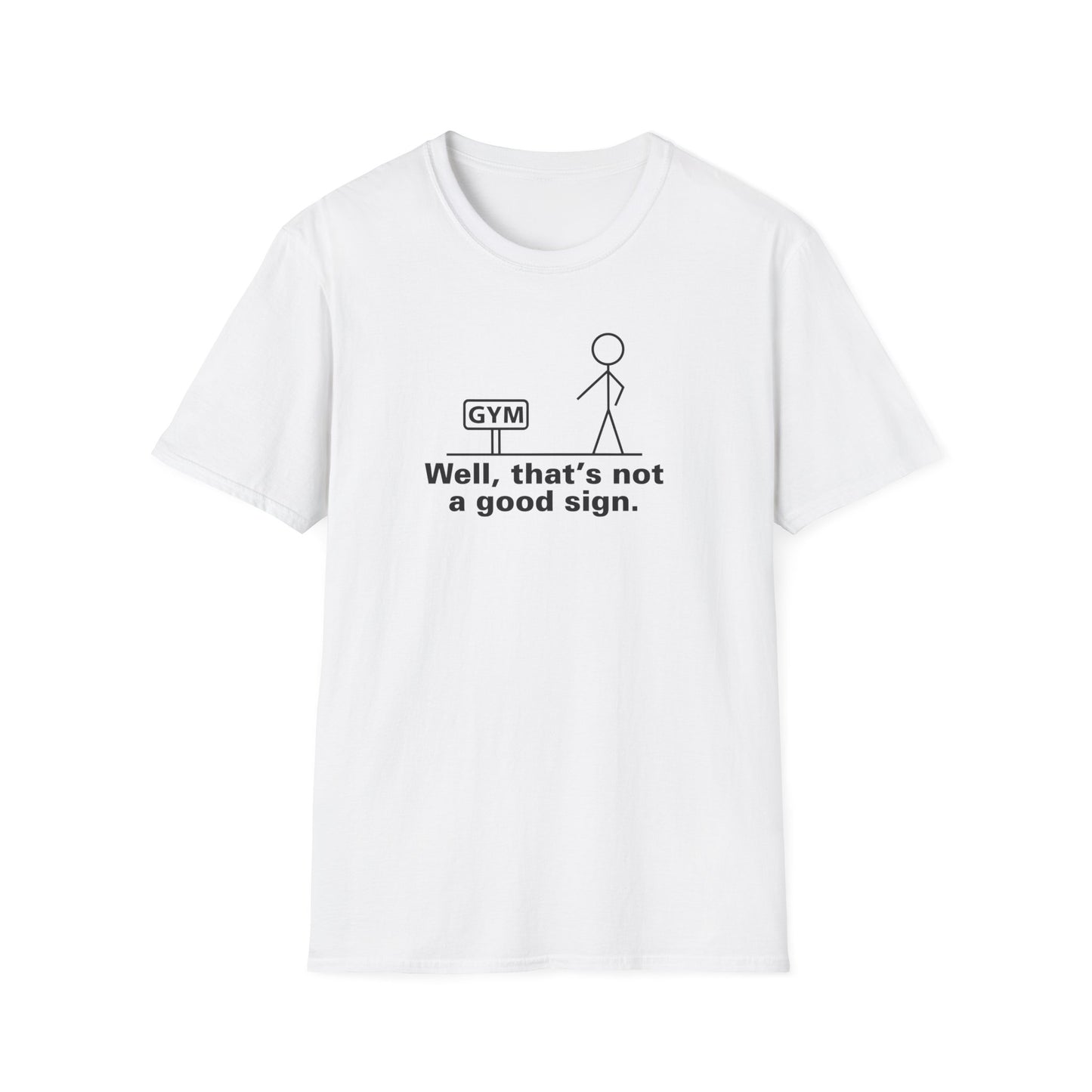 Good Sign T-Shirt