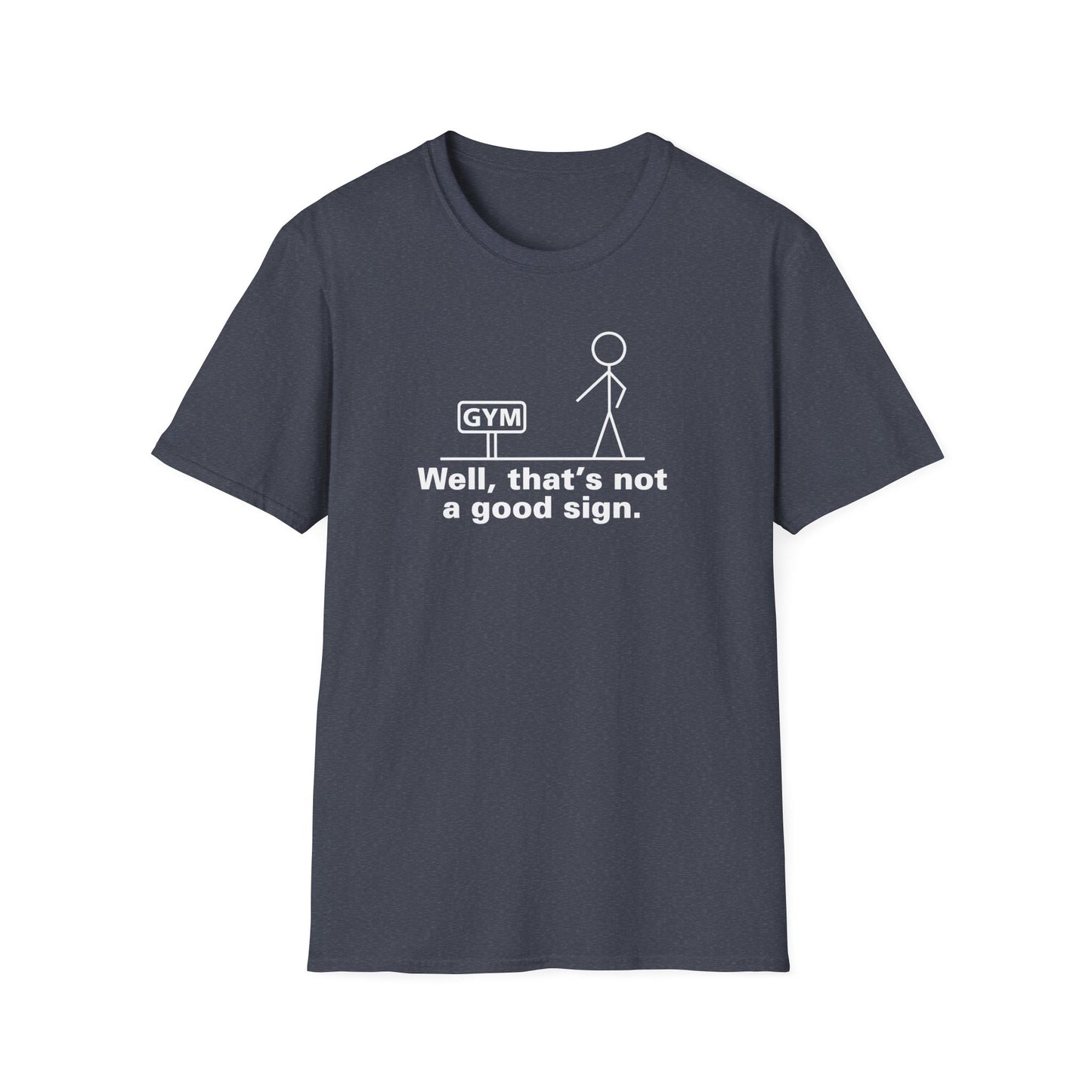 Good Sign T-Shirt