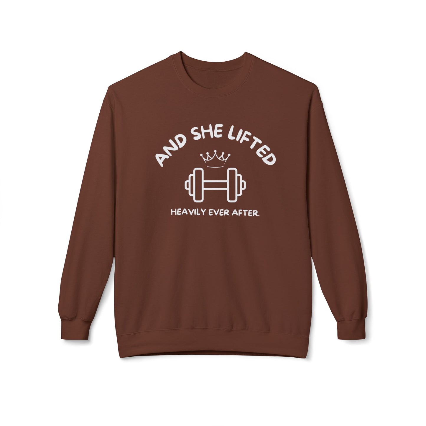 And She Lifted Heavily Ever After Hoodie