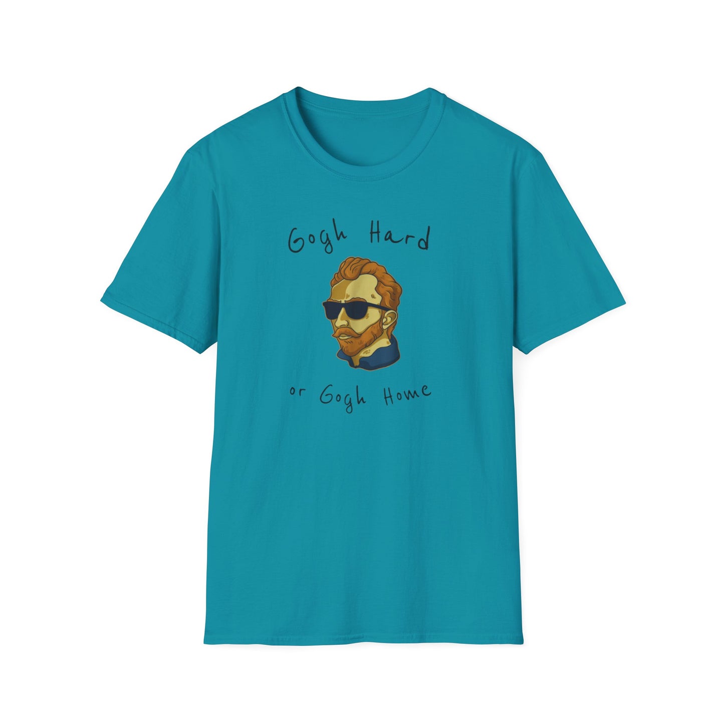 Go Hard Or Go Home Art Teacher Vangosh T-Shirt