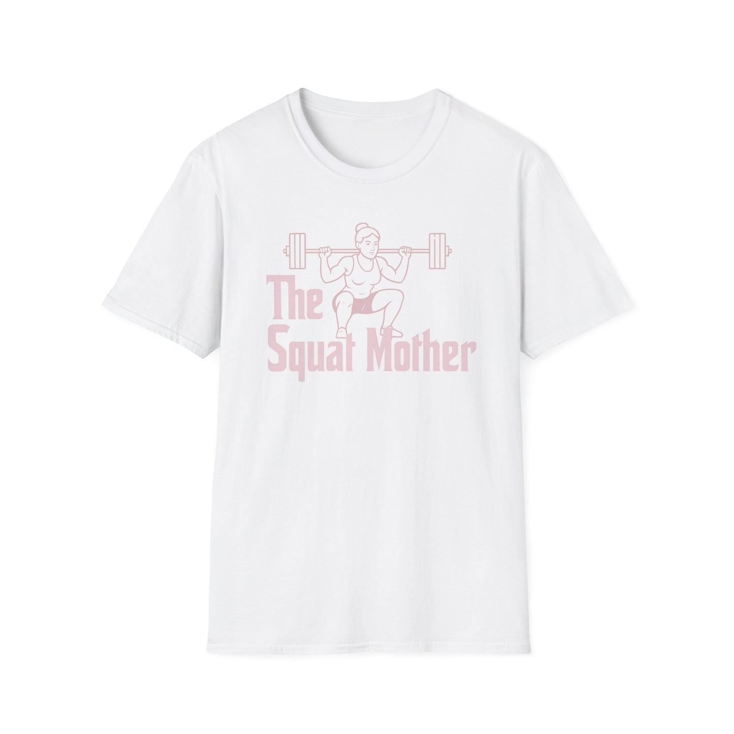 The Squat Mother T-Shirt