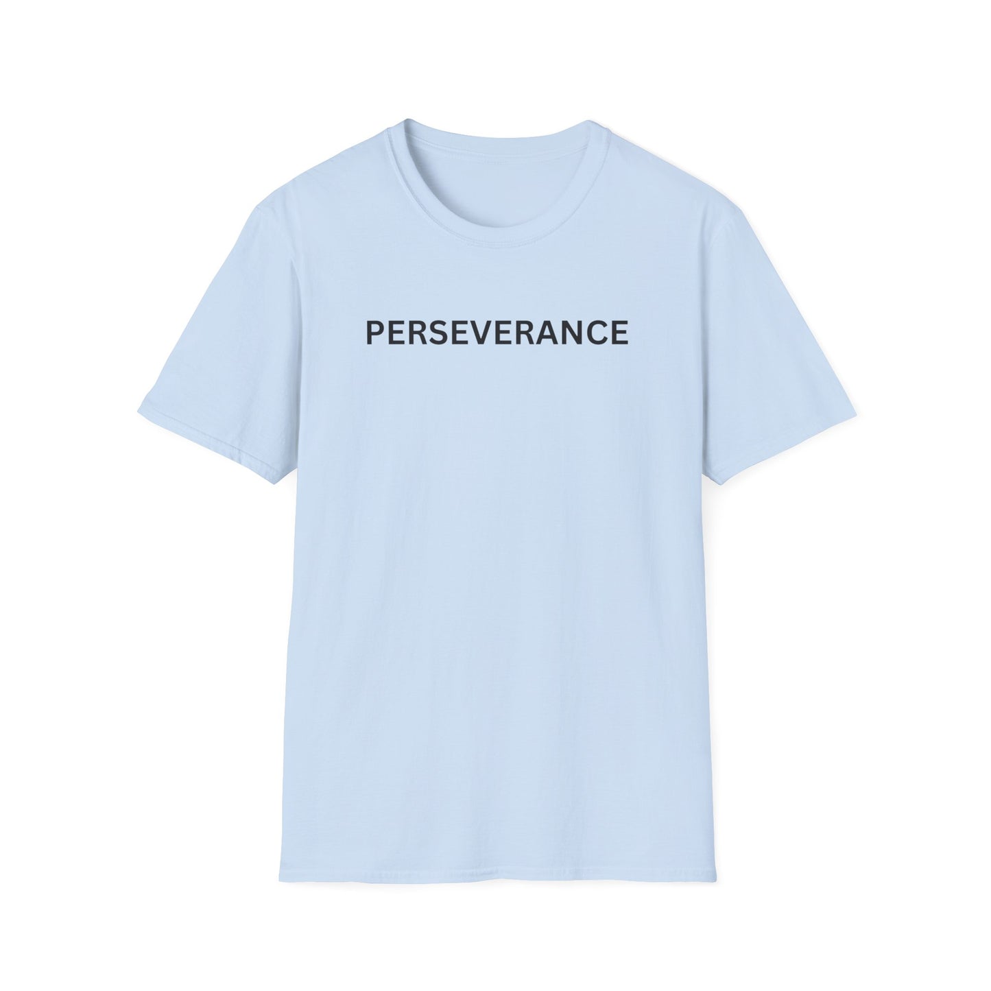 Perseverance T-Shirt