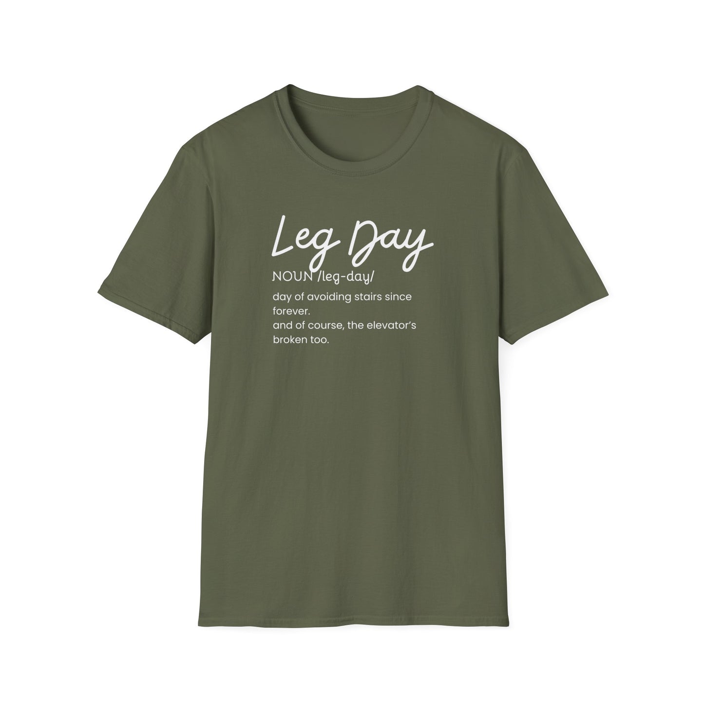 Leg Day- definition T-Shirt