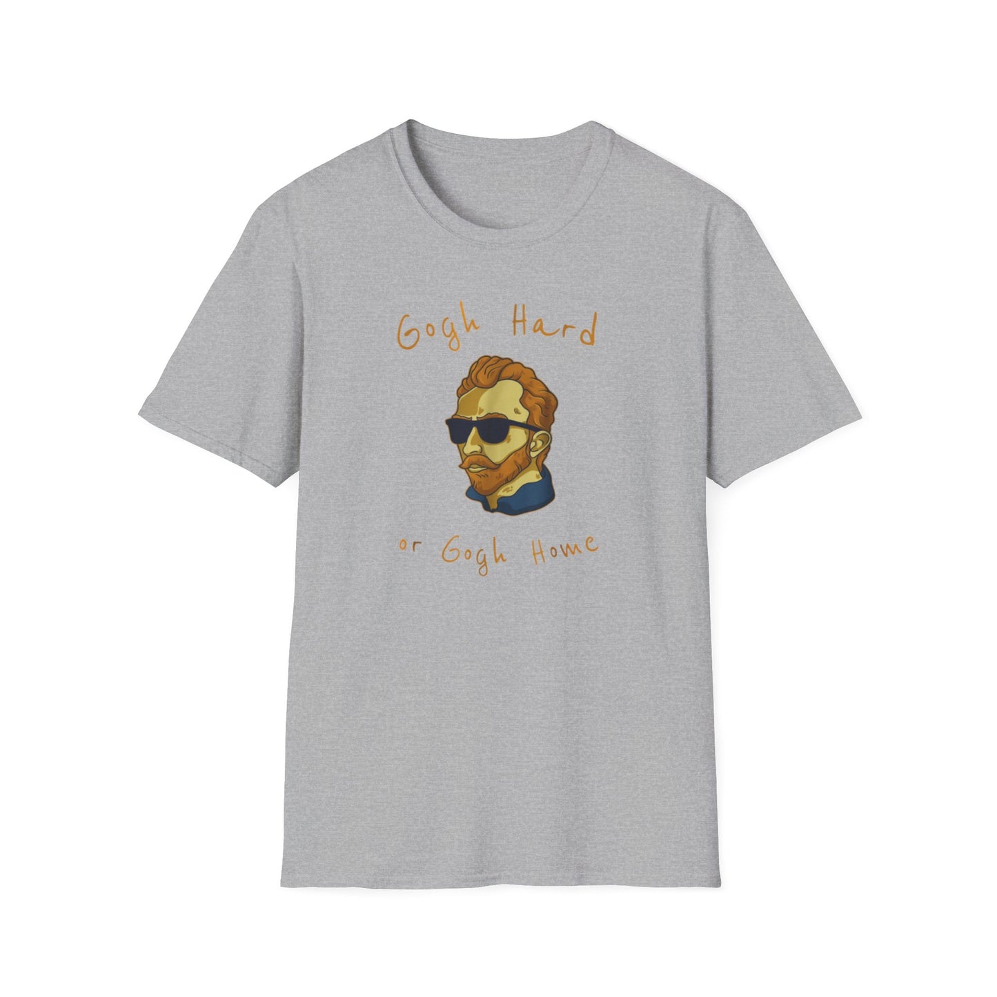 Go Hard Or Go Home Art Teacher Vangosh T-Shirt