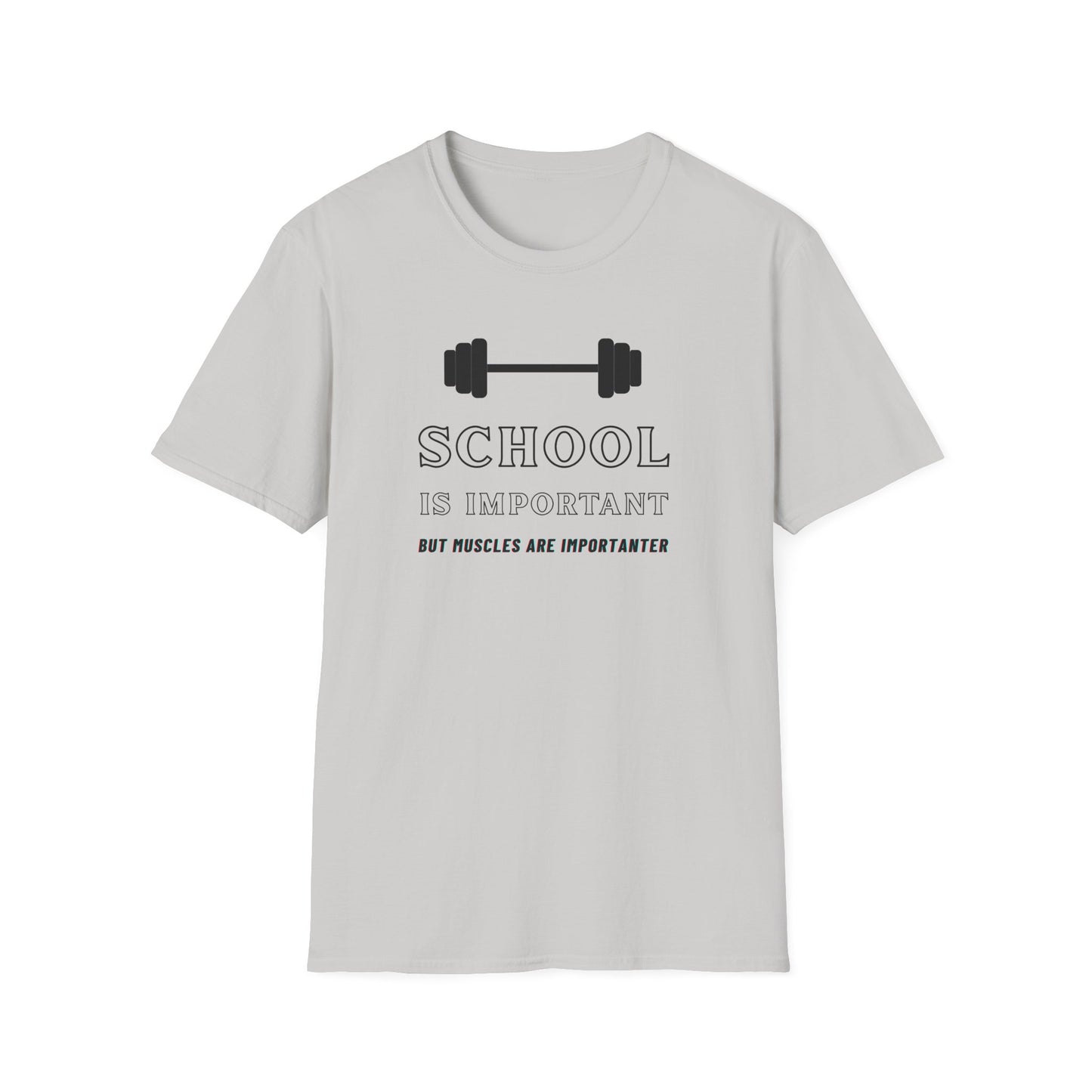 "School is Important, But Muscles are Importanter" Fitness Memes T-Shirt