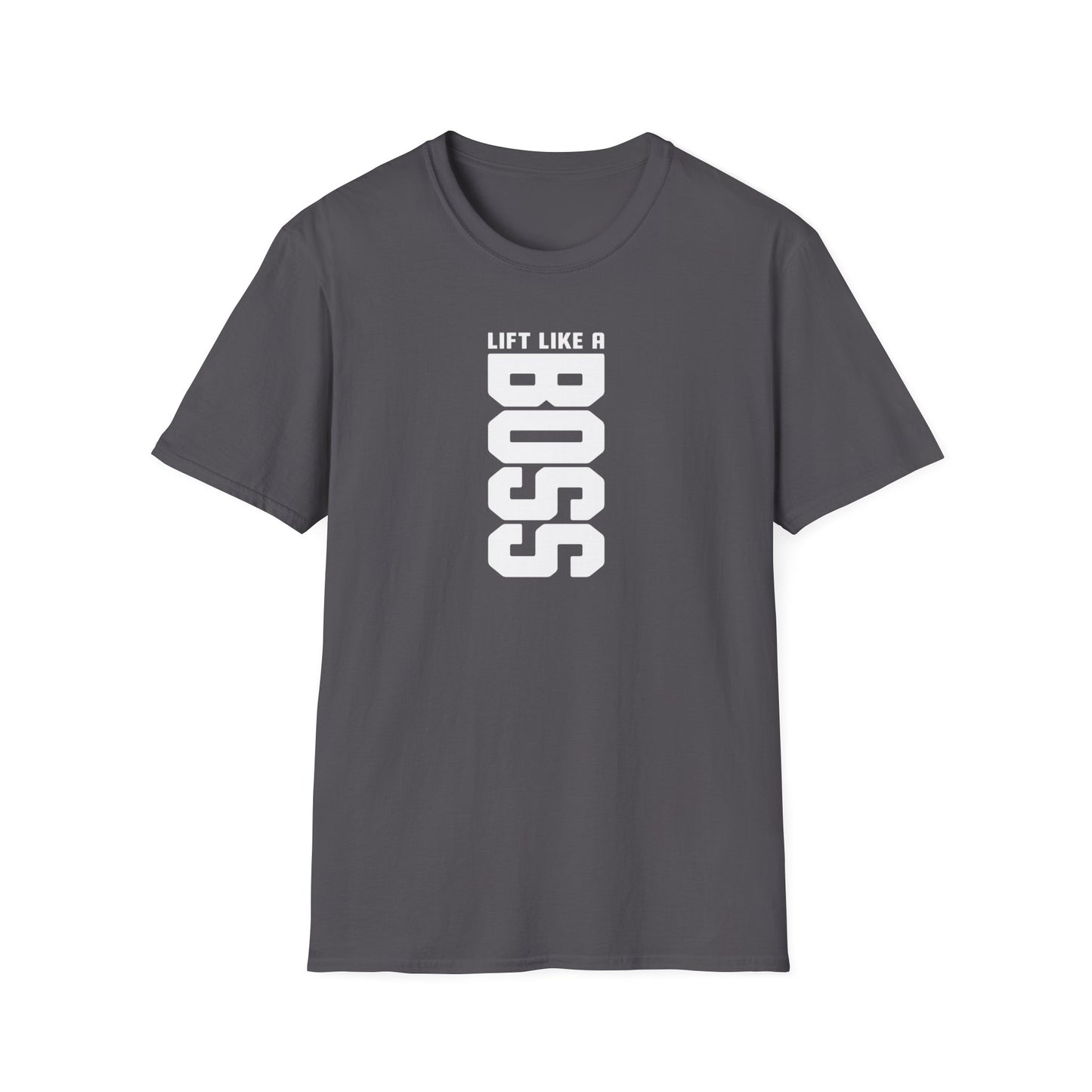 Lift Like a Boss T-Shirt