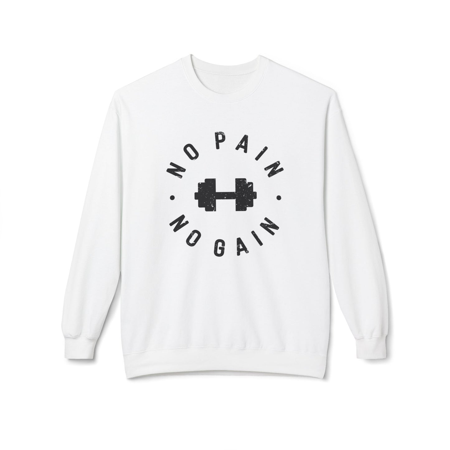 No Pain No Gain Dumbbell Sweatshirt