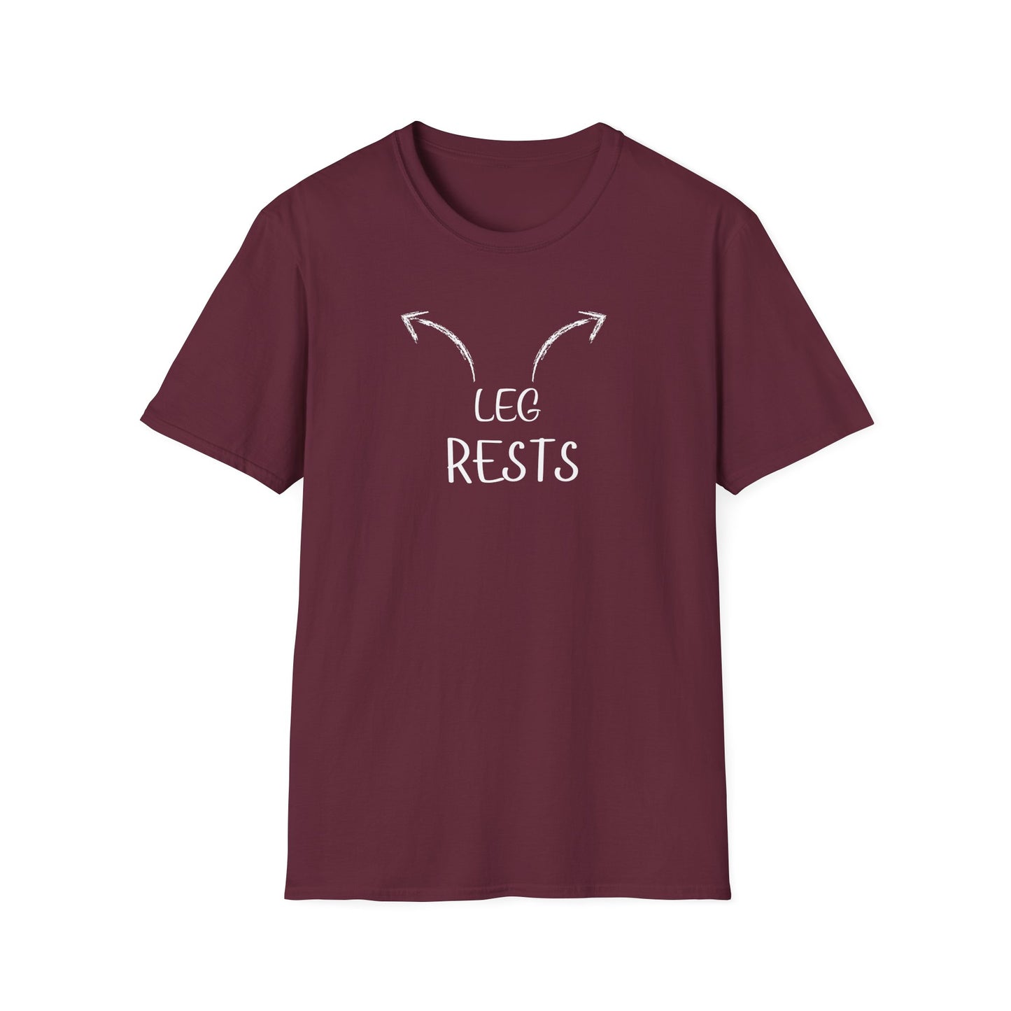 "Leg Rests" Funny T-Shirt