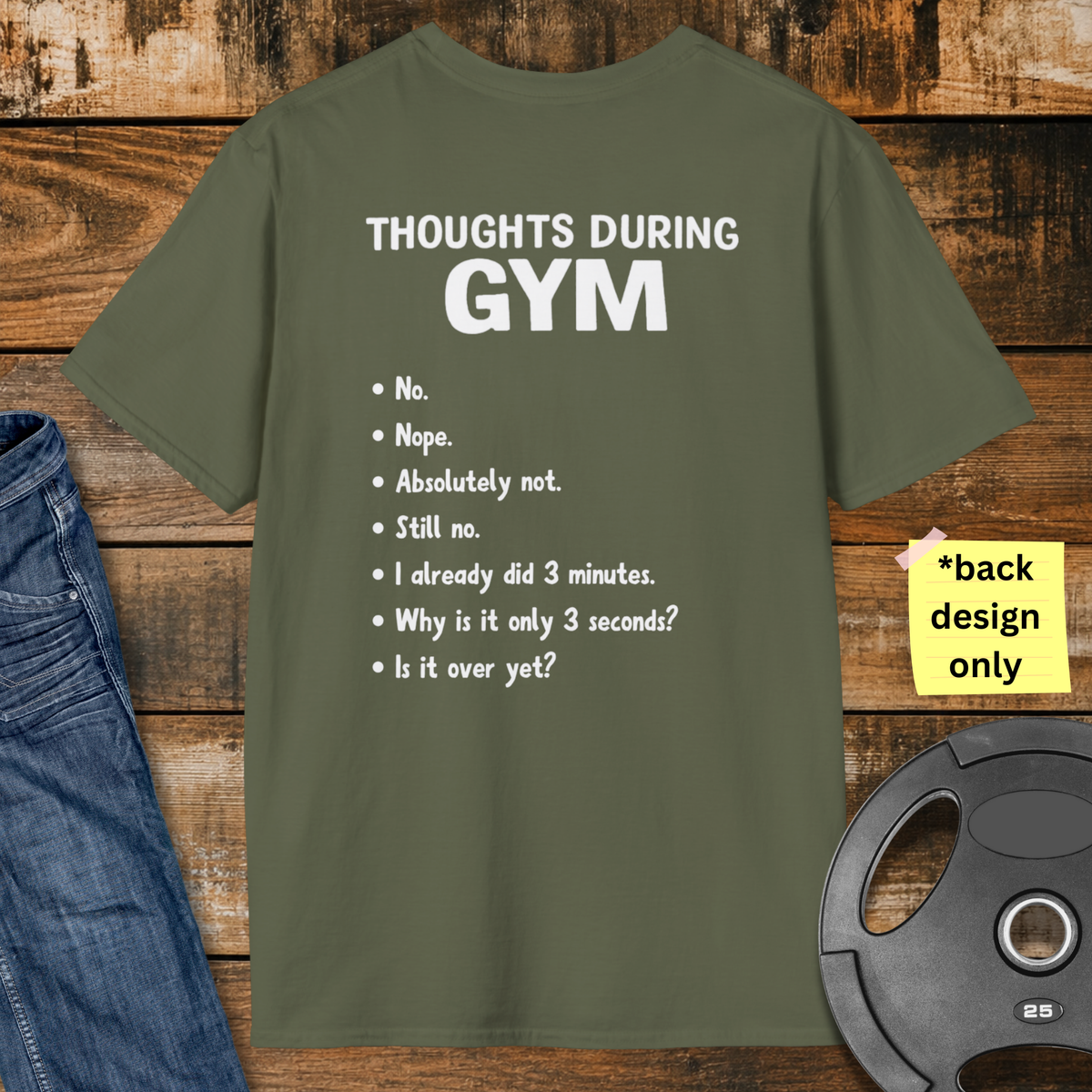 Thoughts During Gym T-Shirt