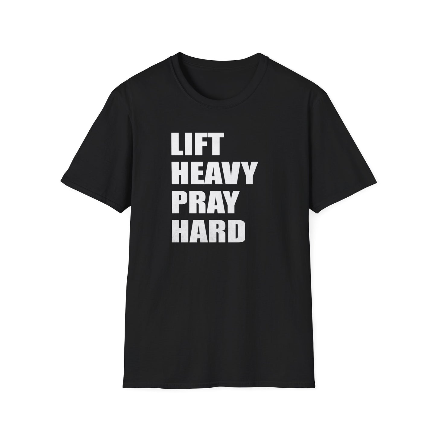 Lift Heavy Pray Hard T-Shirt