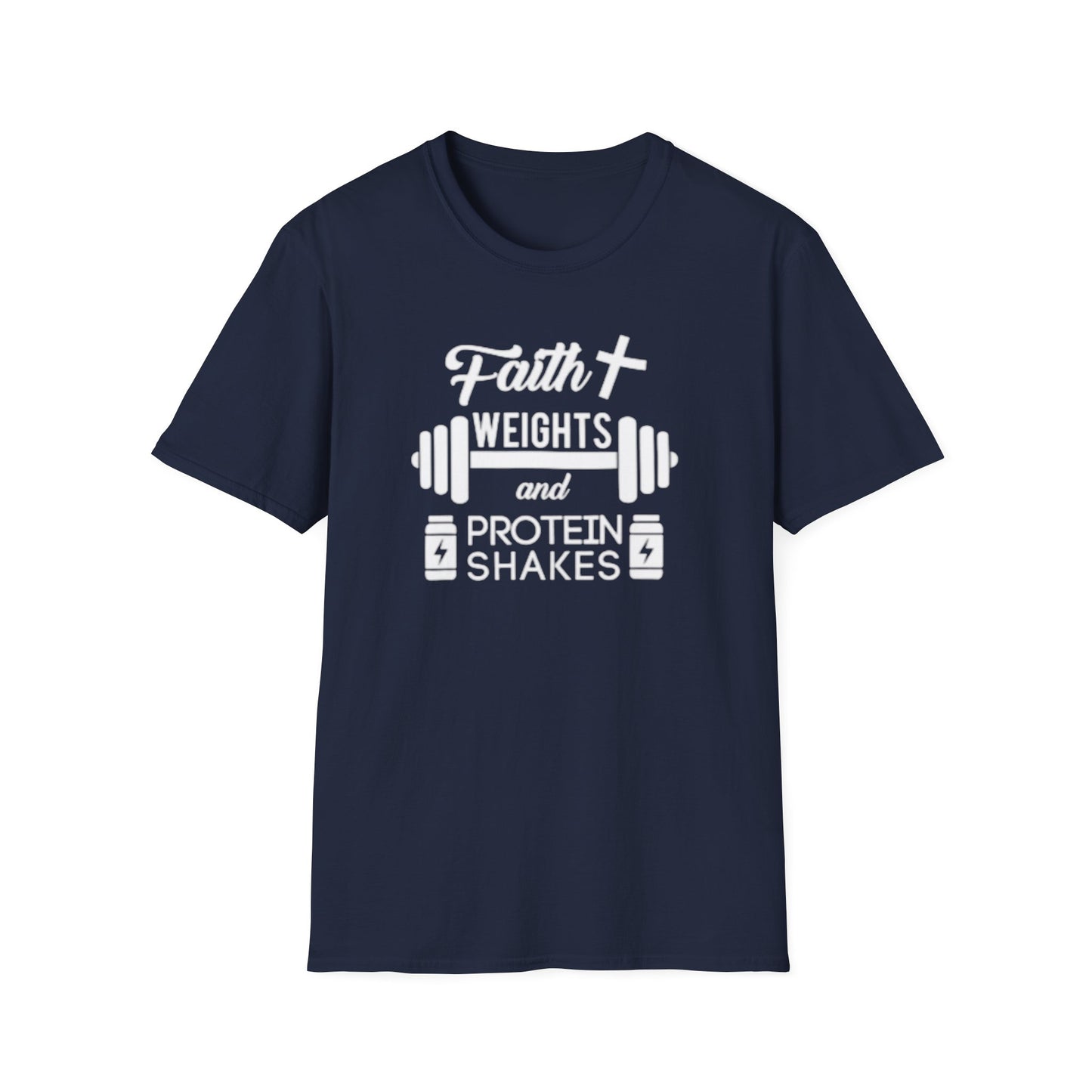 Faith, Weights & Protein Shakes T-Shirt