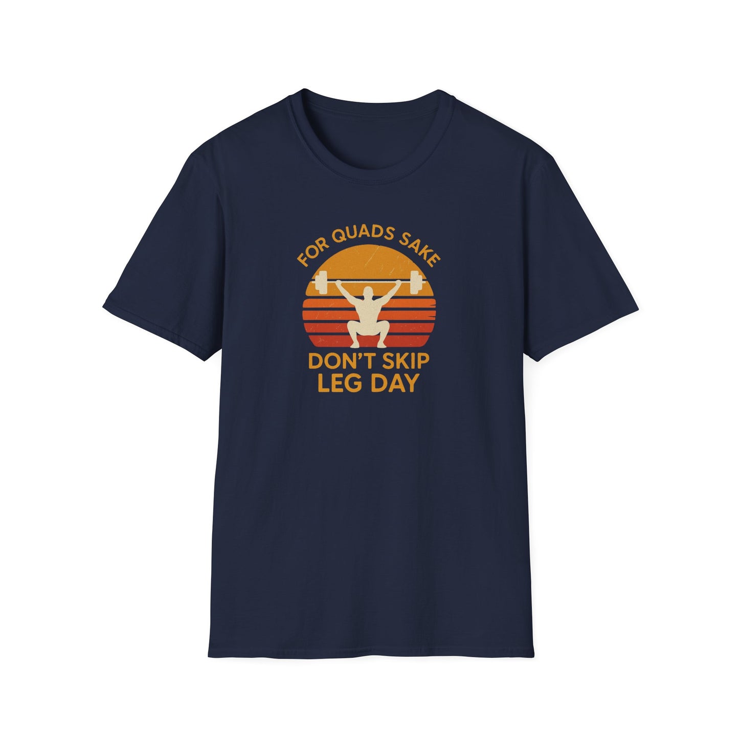 'Don't Skip Leg Day' T-Shirt