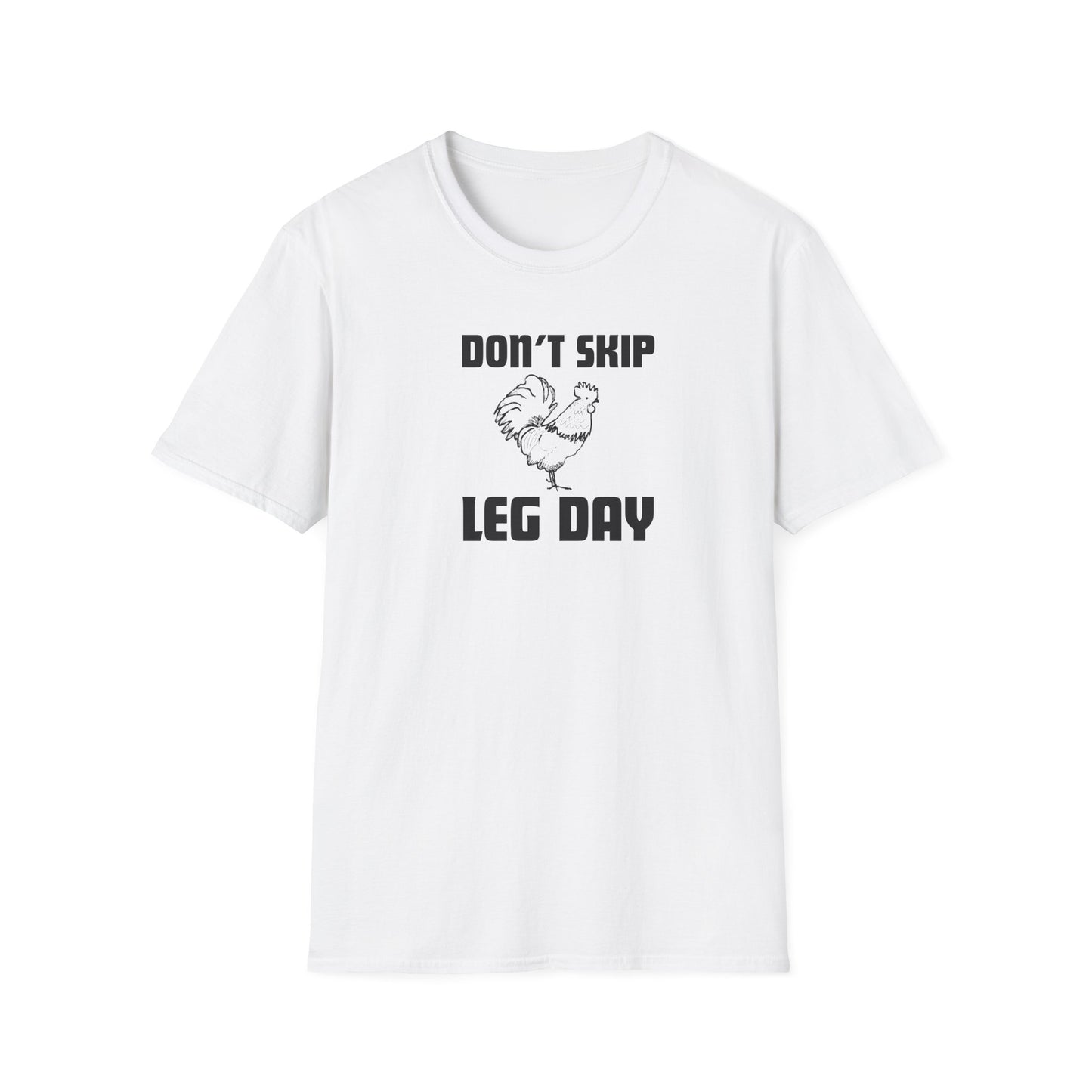 Funny Chicken Don't Skip Leg Day T-Shirt