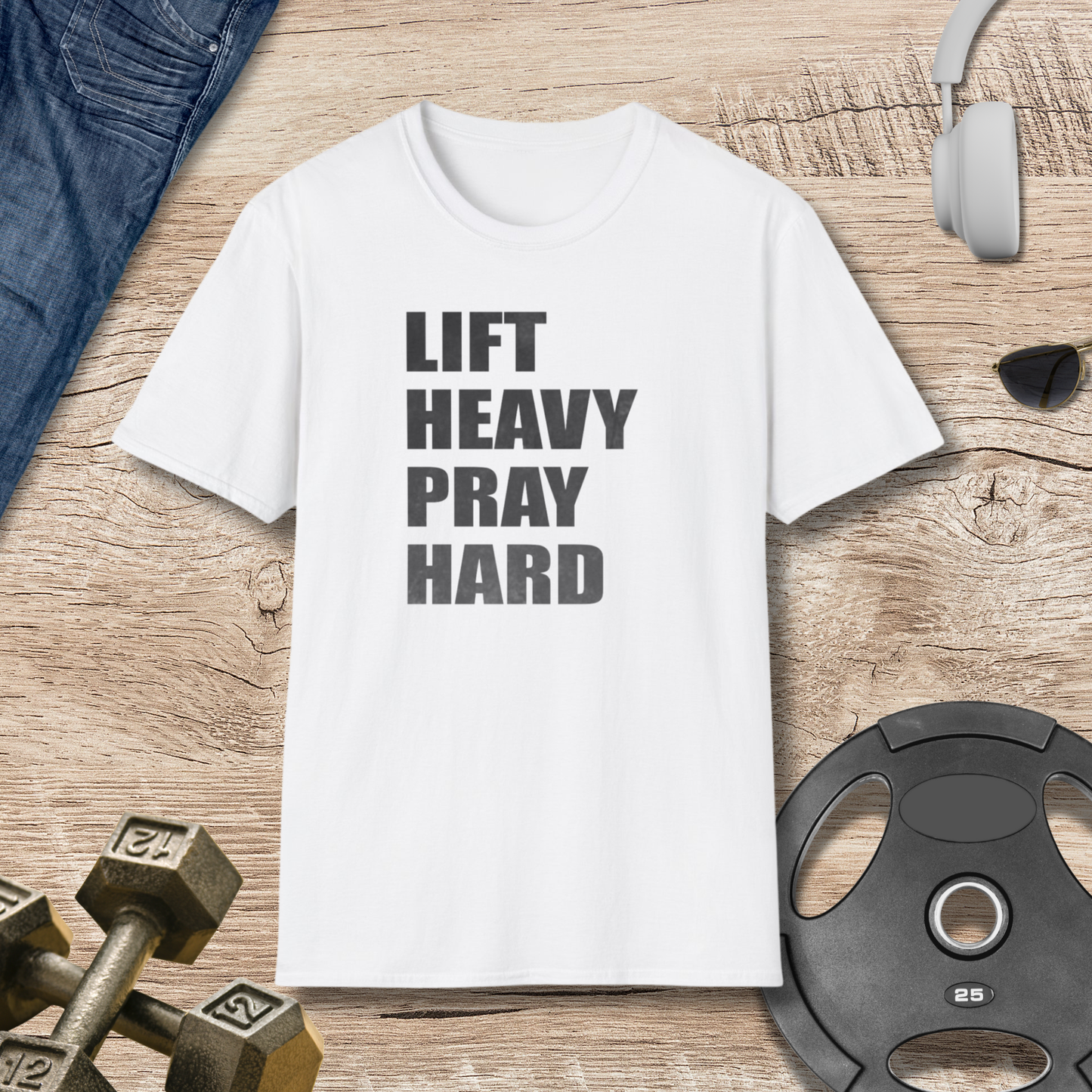 Lift Heavy Pray Hard T-Shirt