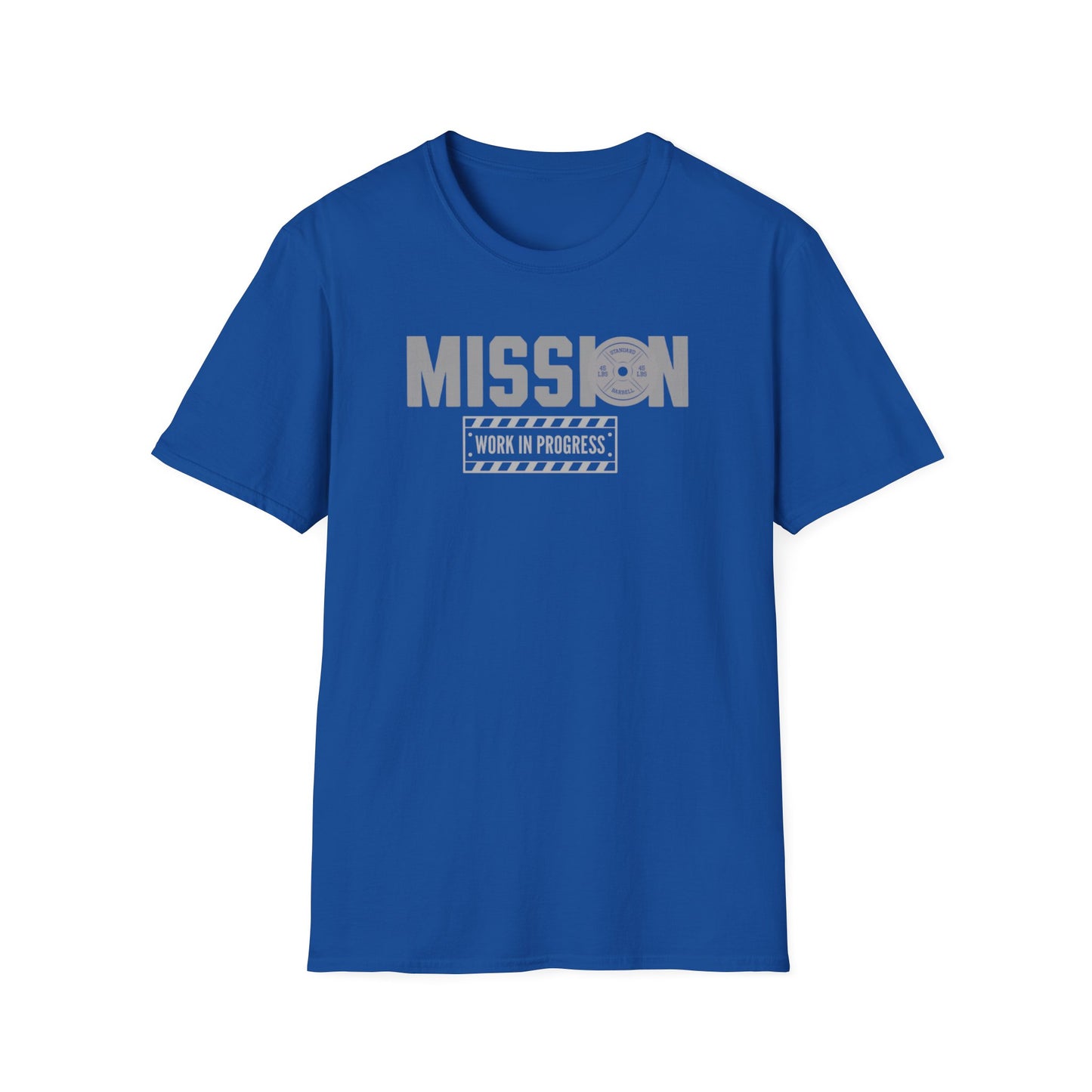 Mission Work in Progress T-Shirt