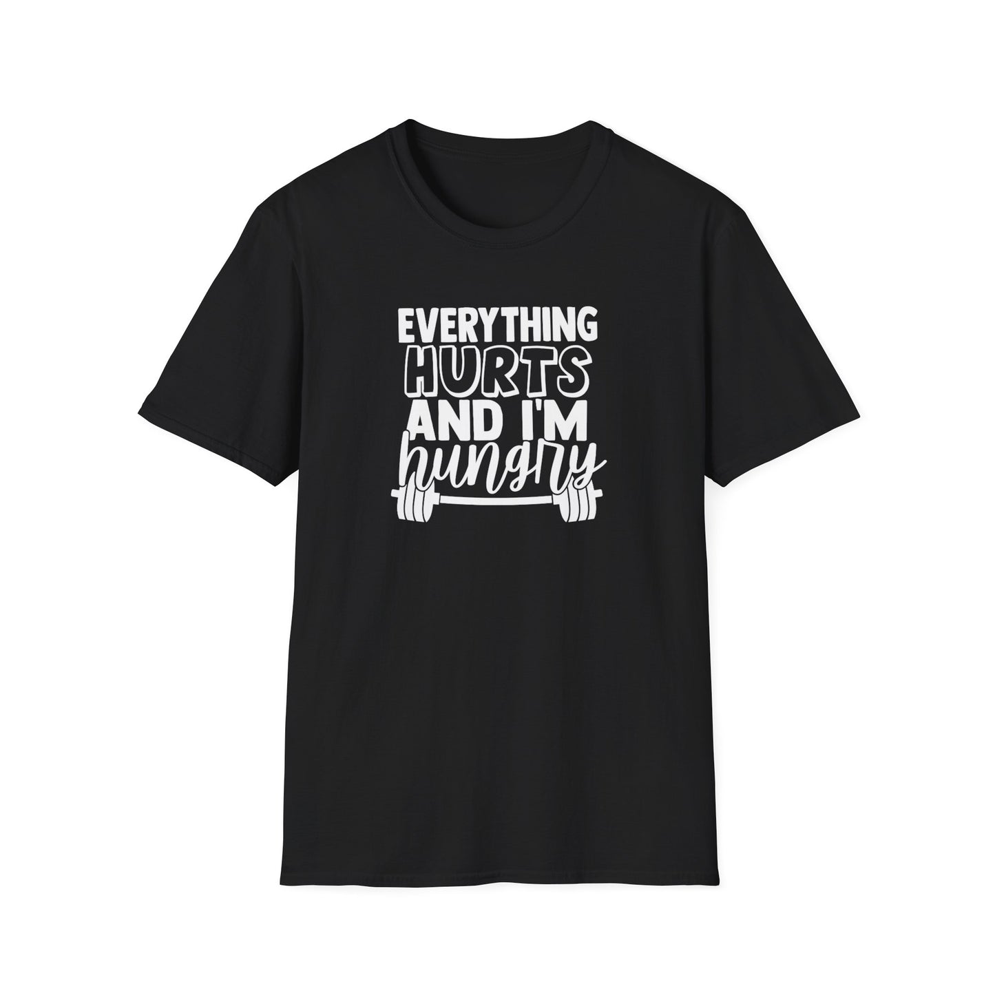 Hurts and Hungry T-Shirt