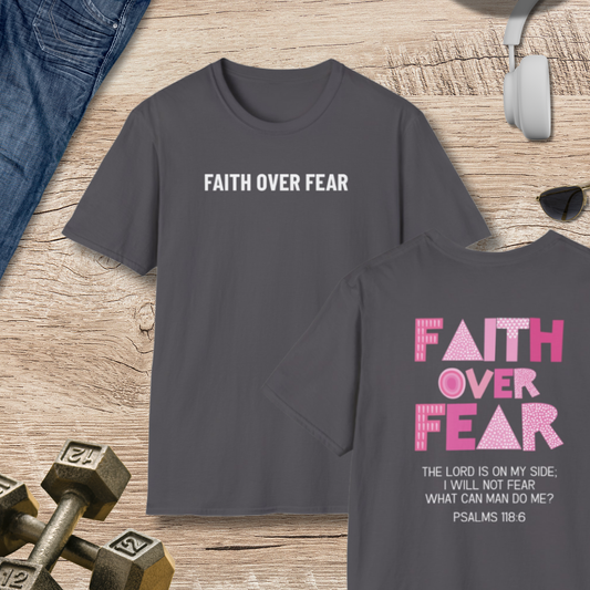 Faith Over Fear T-Shirt