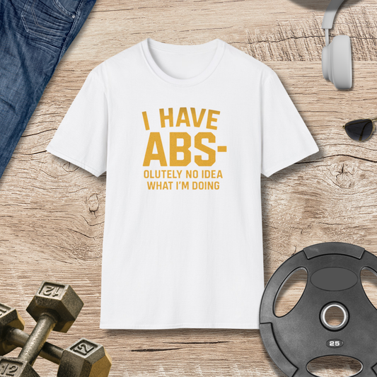 ABS-olutely No Idea T-Shirt