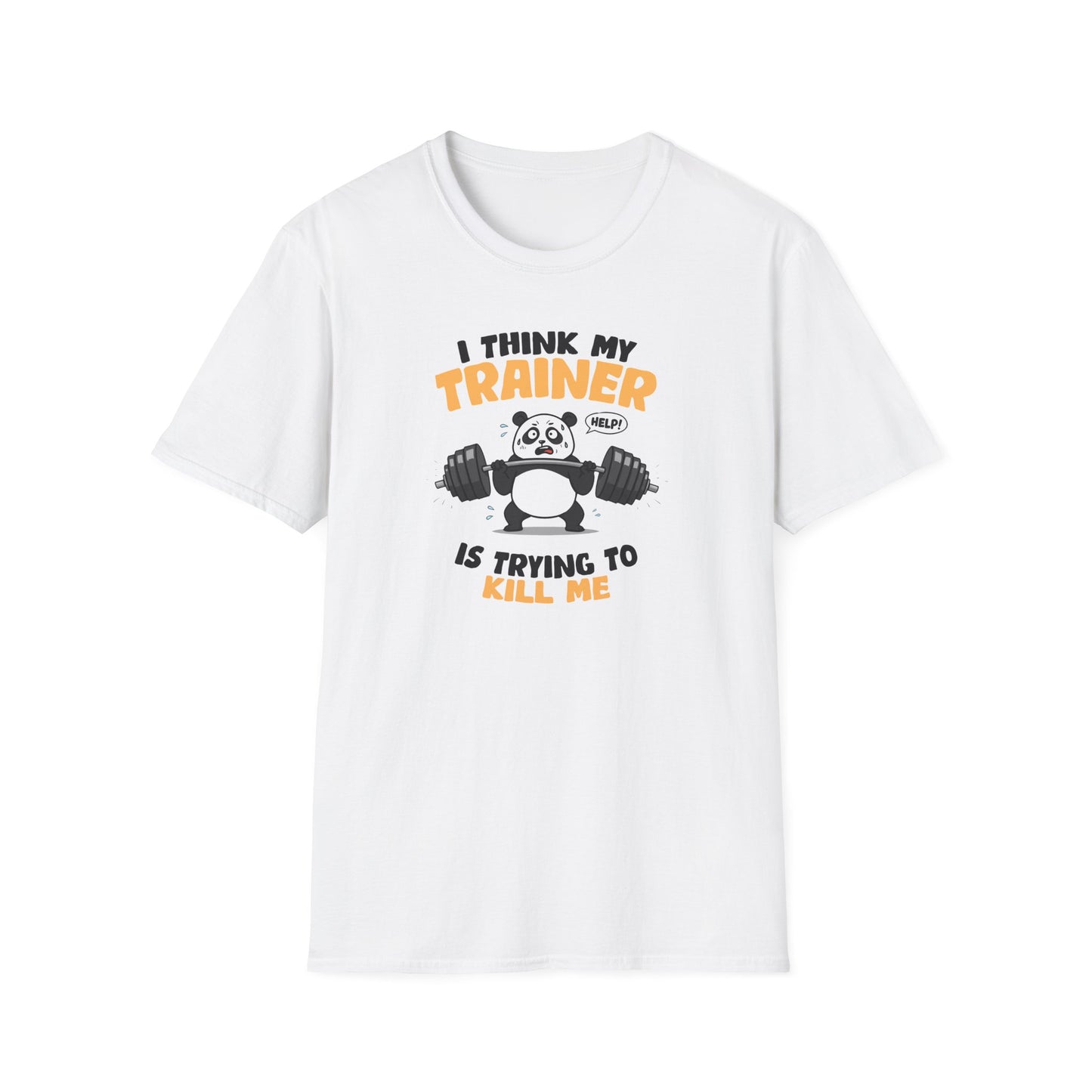"I Think My Trainer Is Trying to Kill Me" Panda Meme T-Shirt