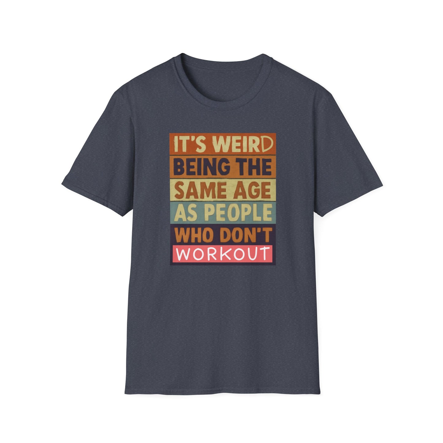 Weird T-Shirt