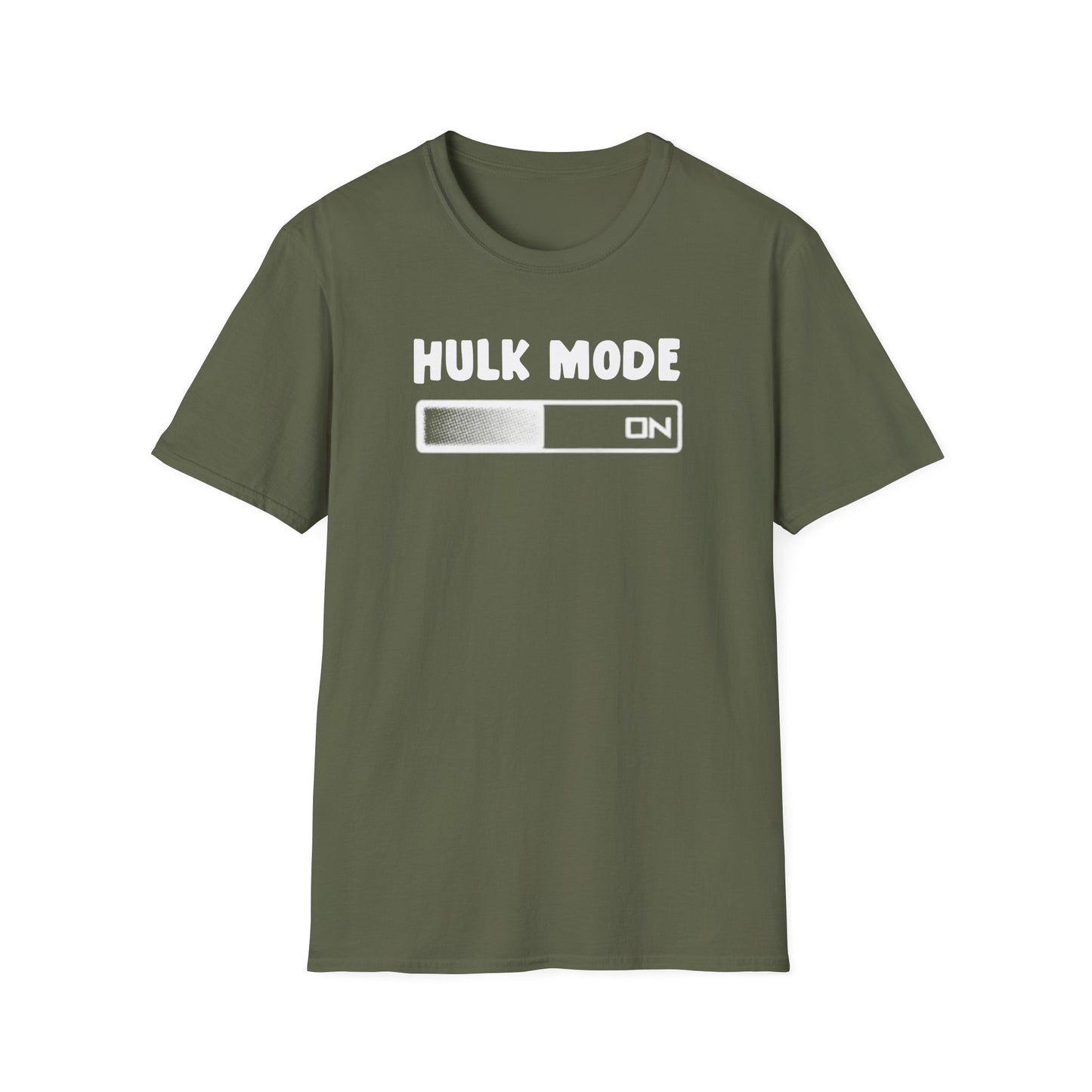 Hulk Mode ON T-Shirt