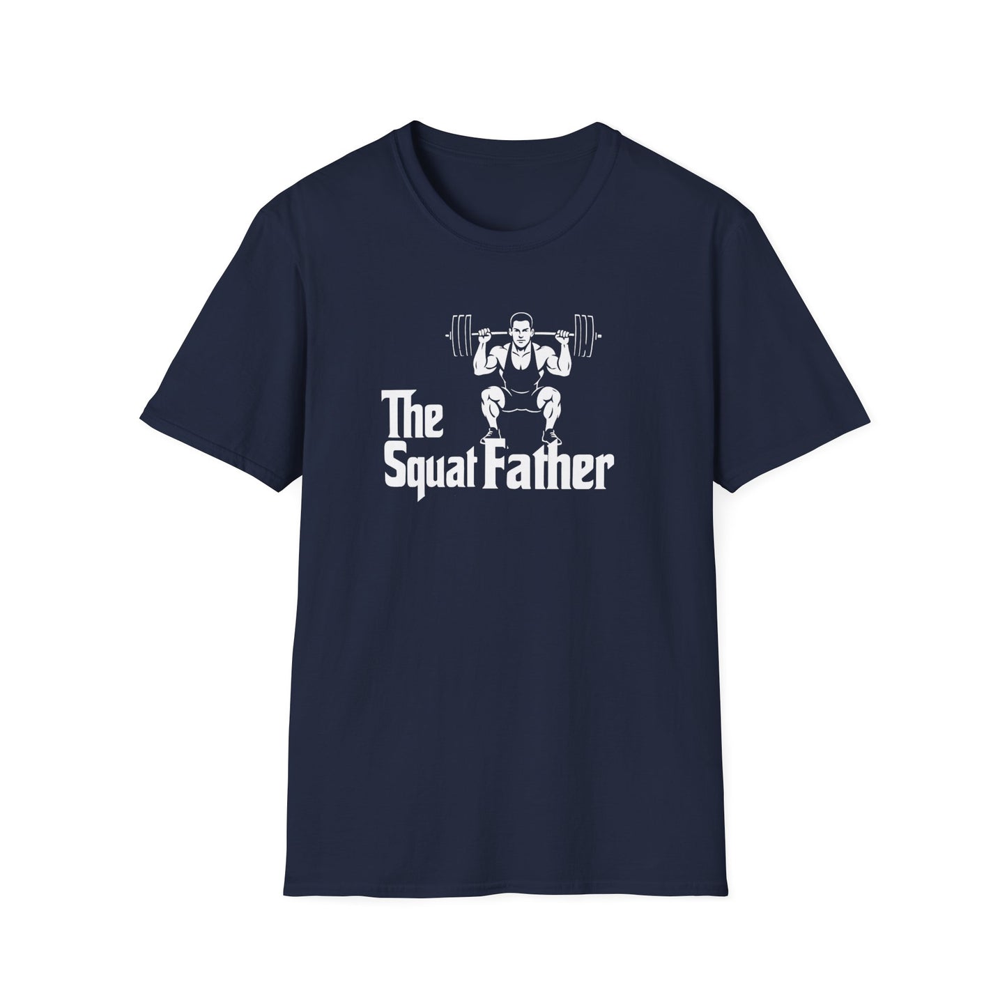 The Squat Father T-Shirt